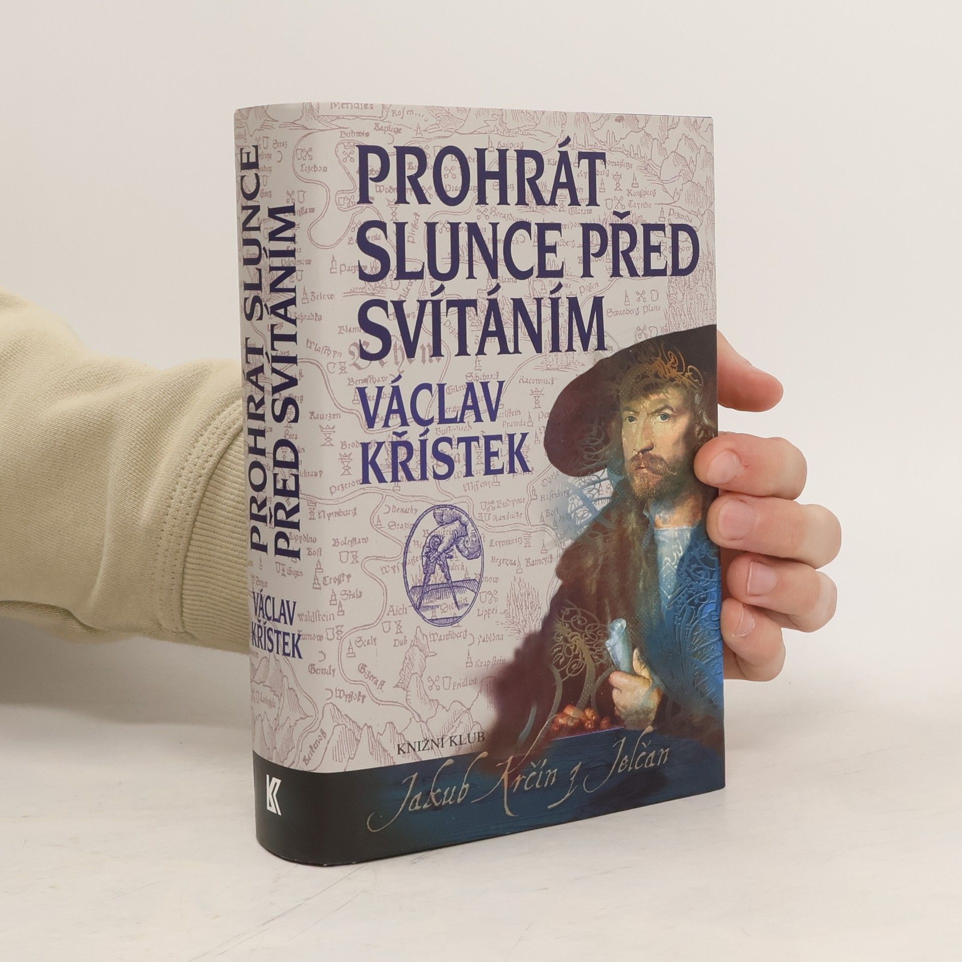 Václav Křístek Prohrát slunce před svítáním