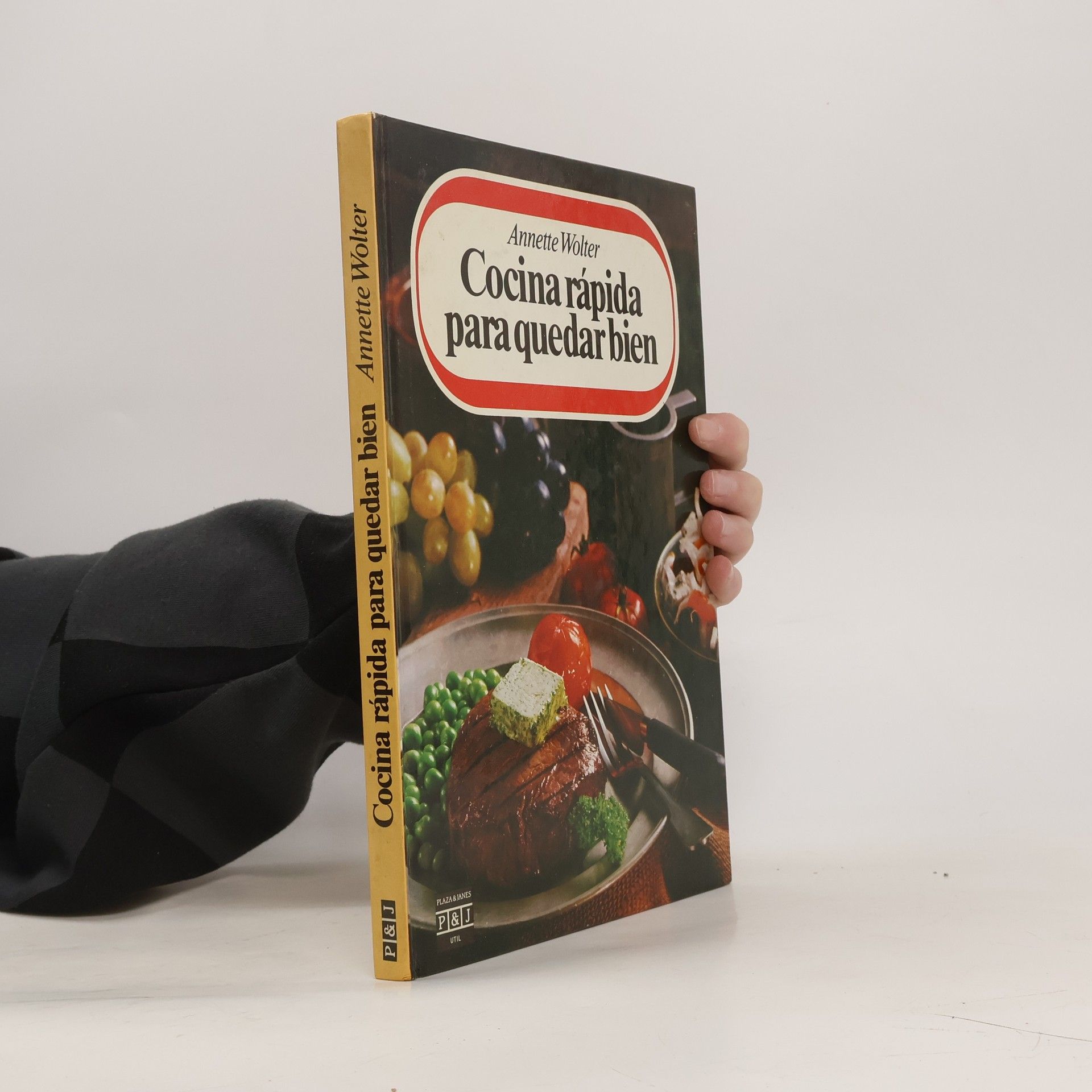 Annette Wolter Cocina rápida para quedar bien