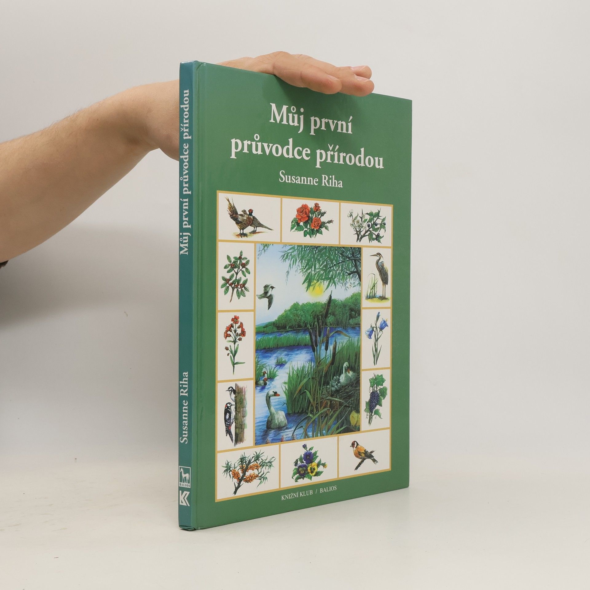 Susanne Riha Mů první průvodce přírodou