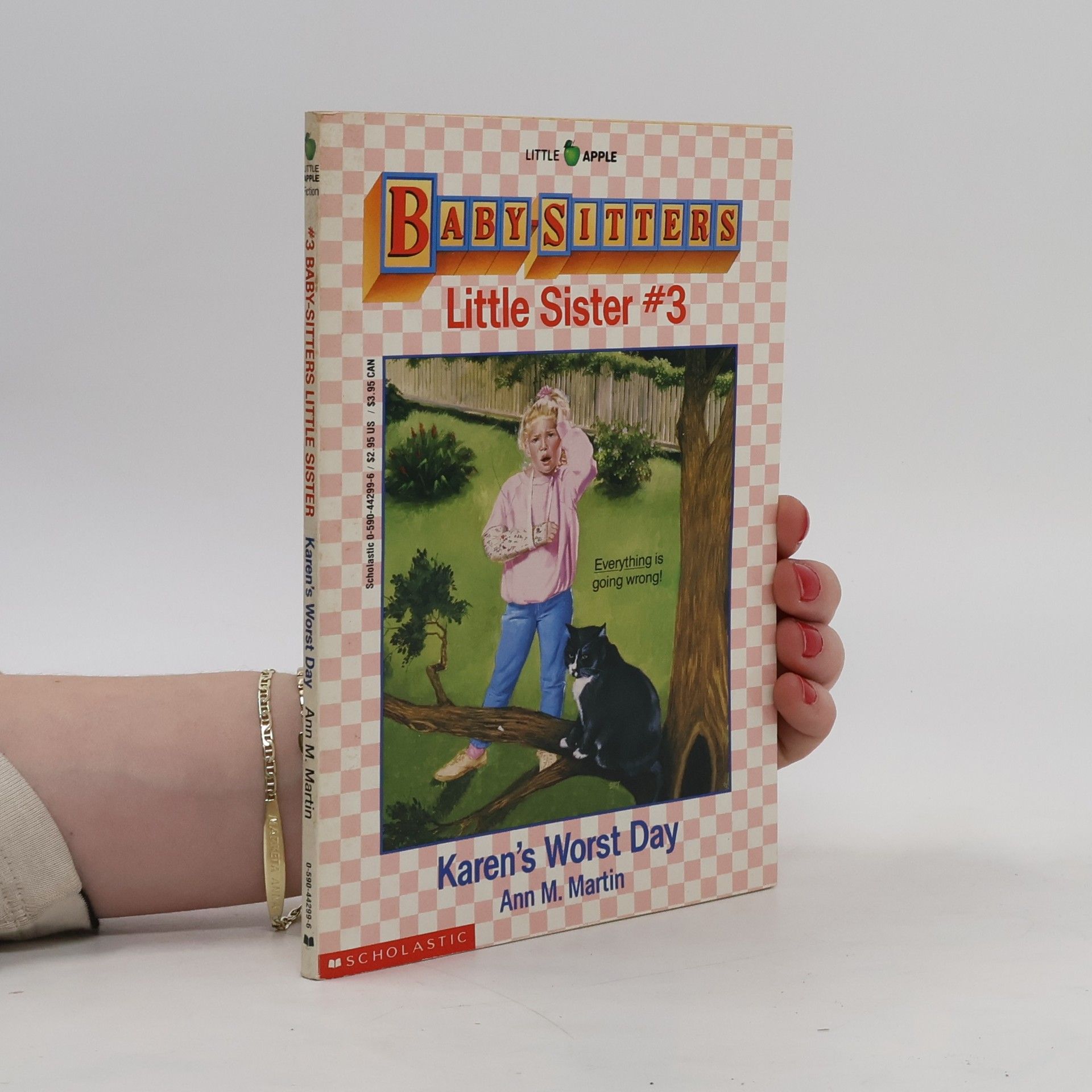 Ann M. Martin It's fun to be a Baby-Sitters Little Sister! Karen's Worst Day