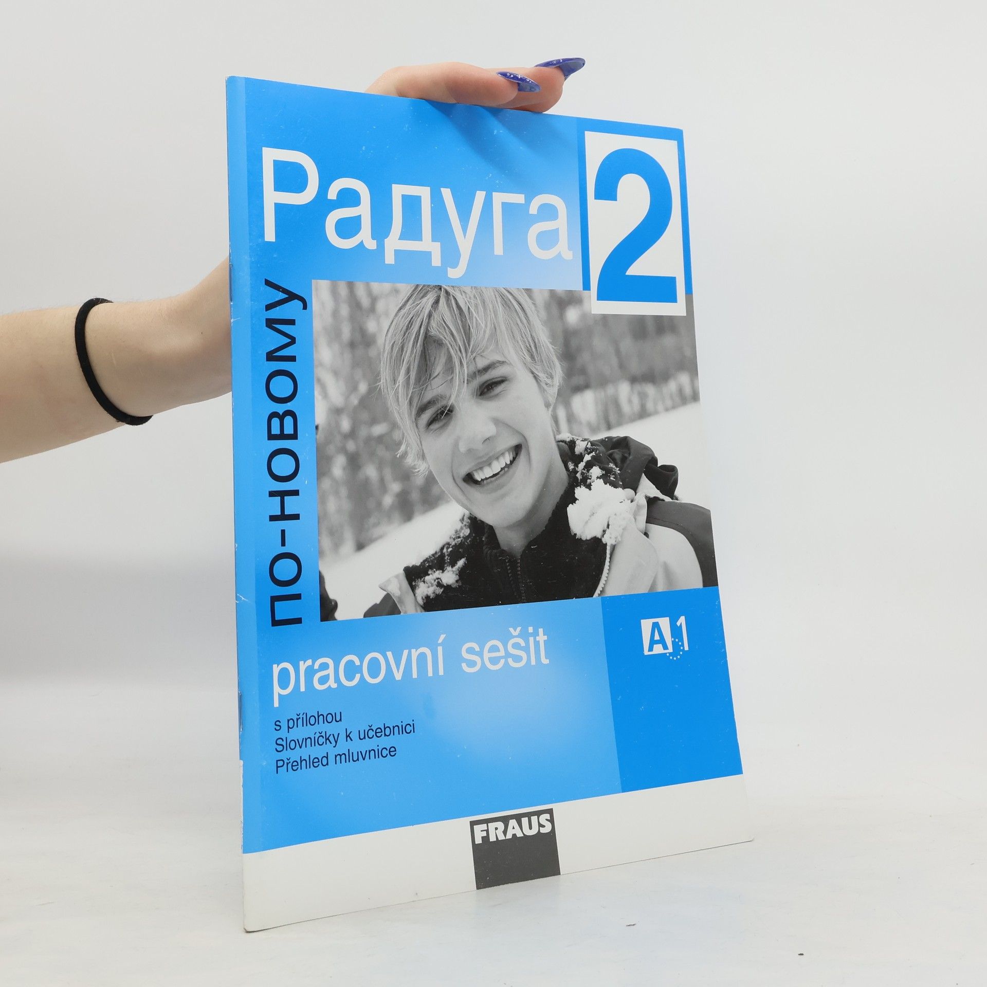 Raduga po-novomu 2 - pracovní sešit A1