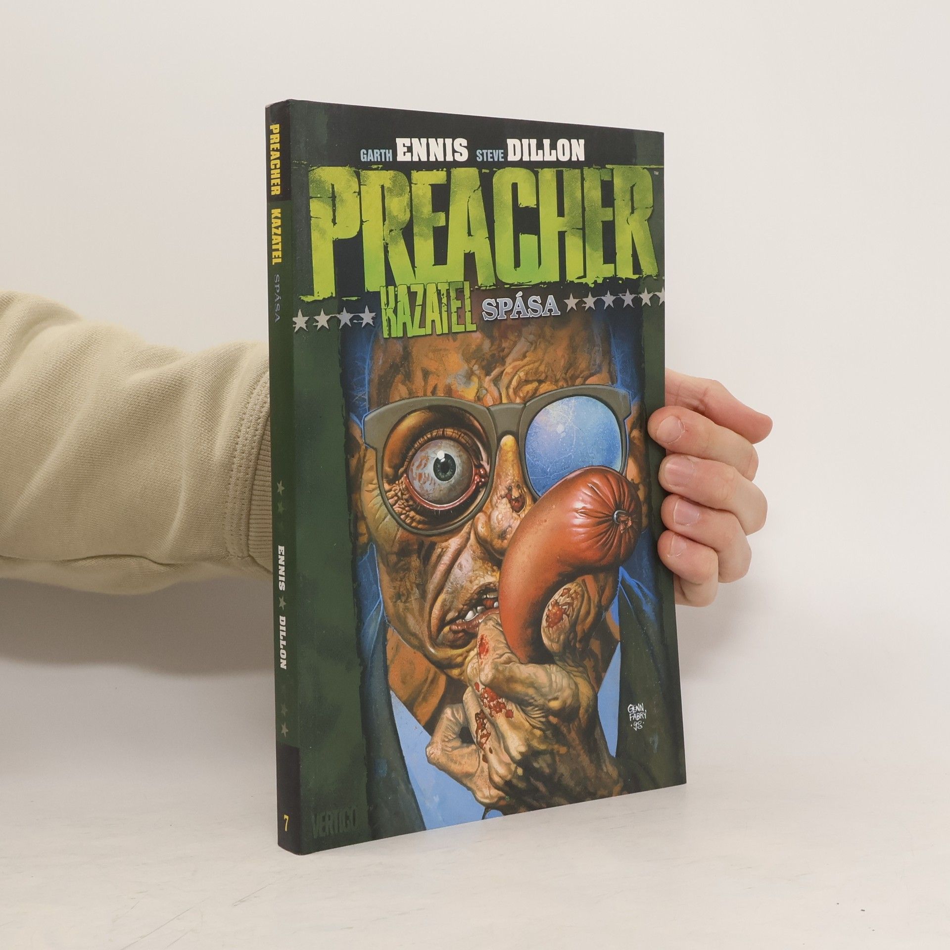 Garth Ennis Preacher. Kazatel. Spása