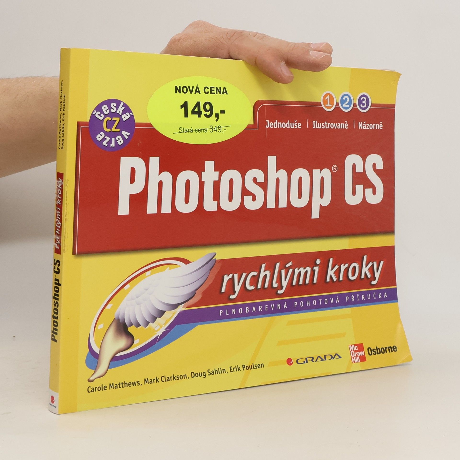 Carole Boggs Matthews Photoshop CS rychlými kroky : [plnobarevná pohotová příručka]