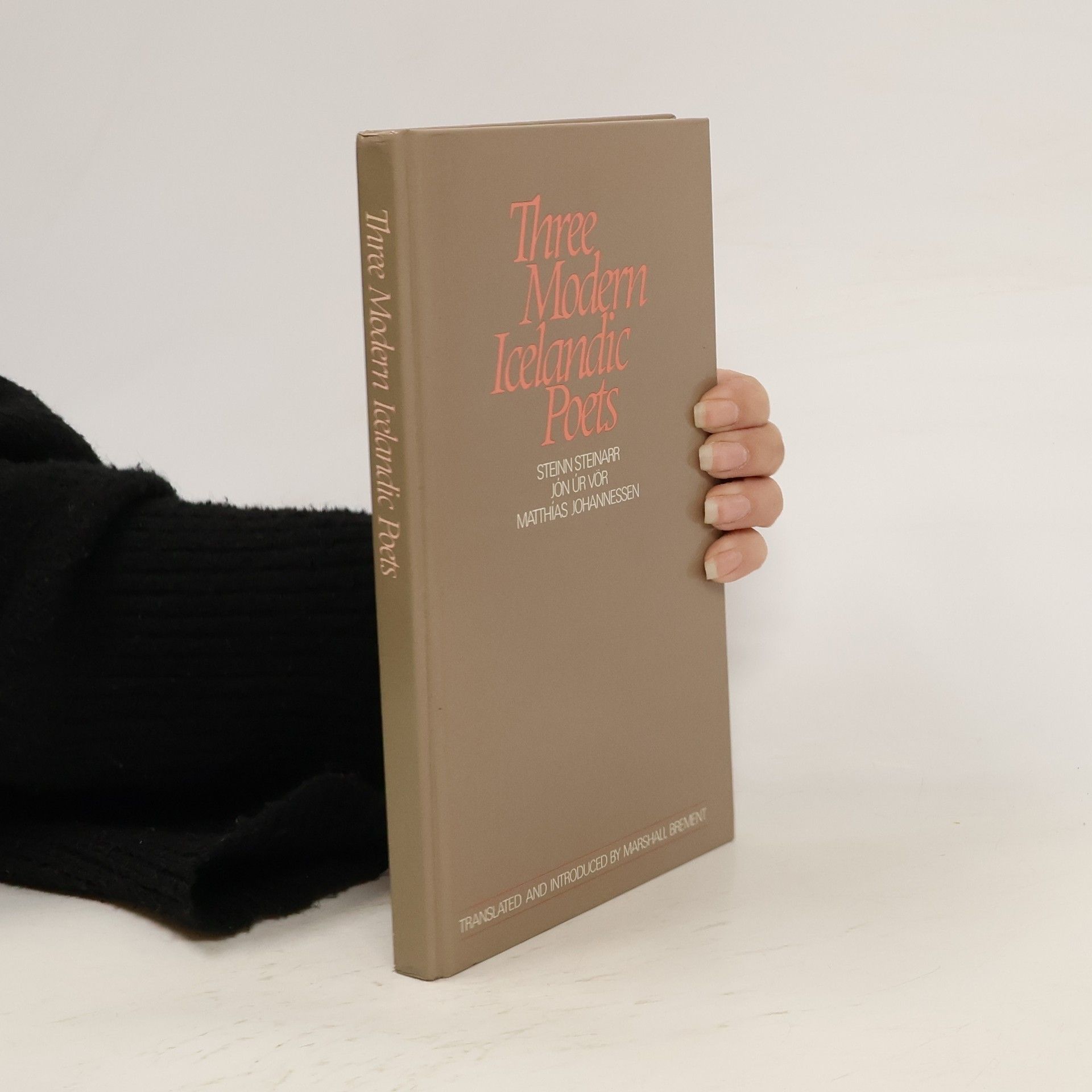 Steinn Steinarr Three Modern Icelandic Poets