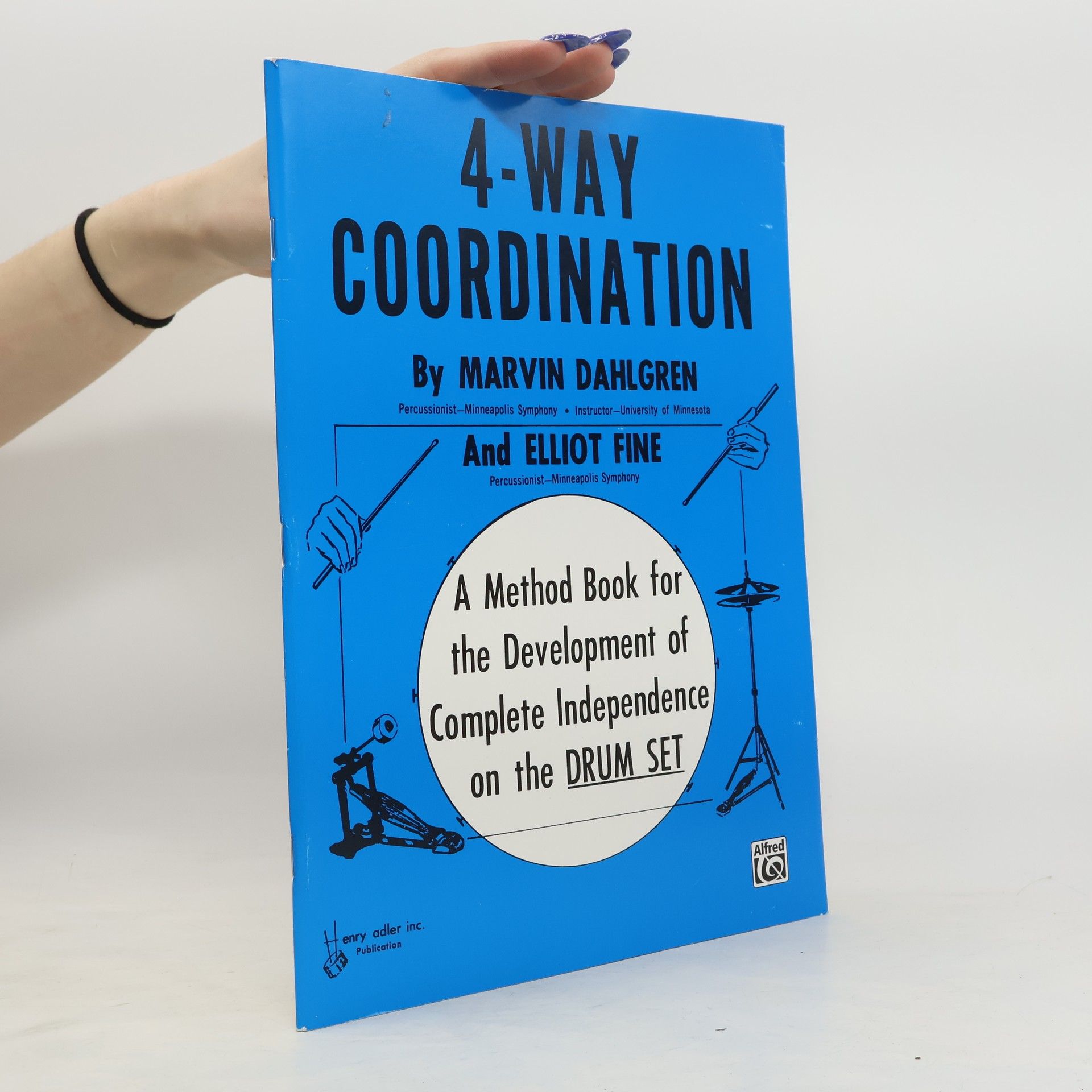 Marvin Dahlgren 4-Way Coordination: A Method Book for the Development of Complete Independence on the Drum Set
