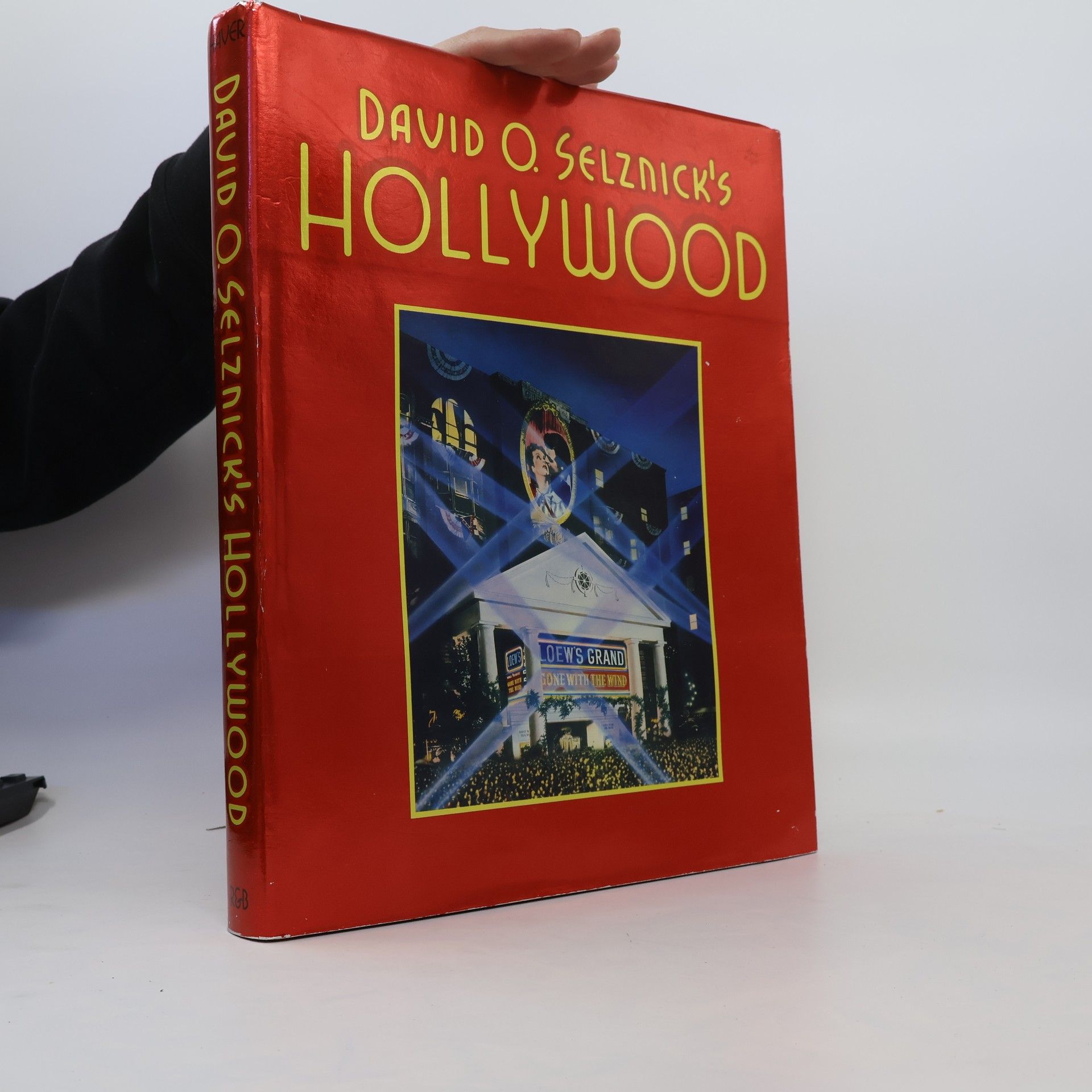 Ronald Haver David O. Selznick's Hollywood