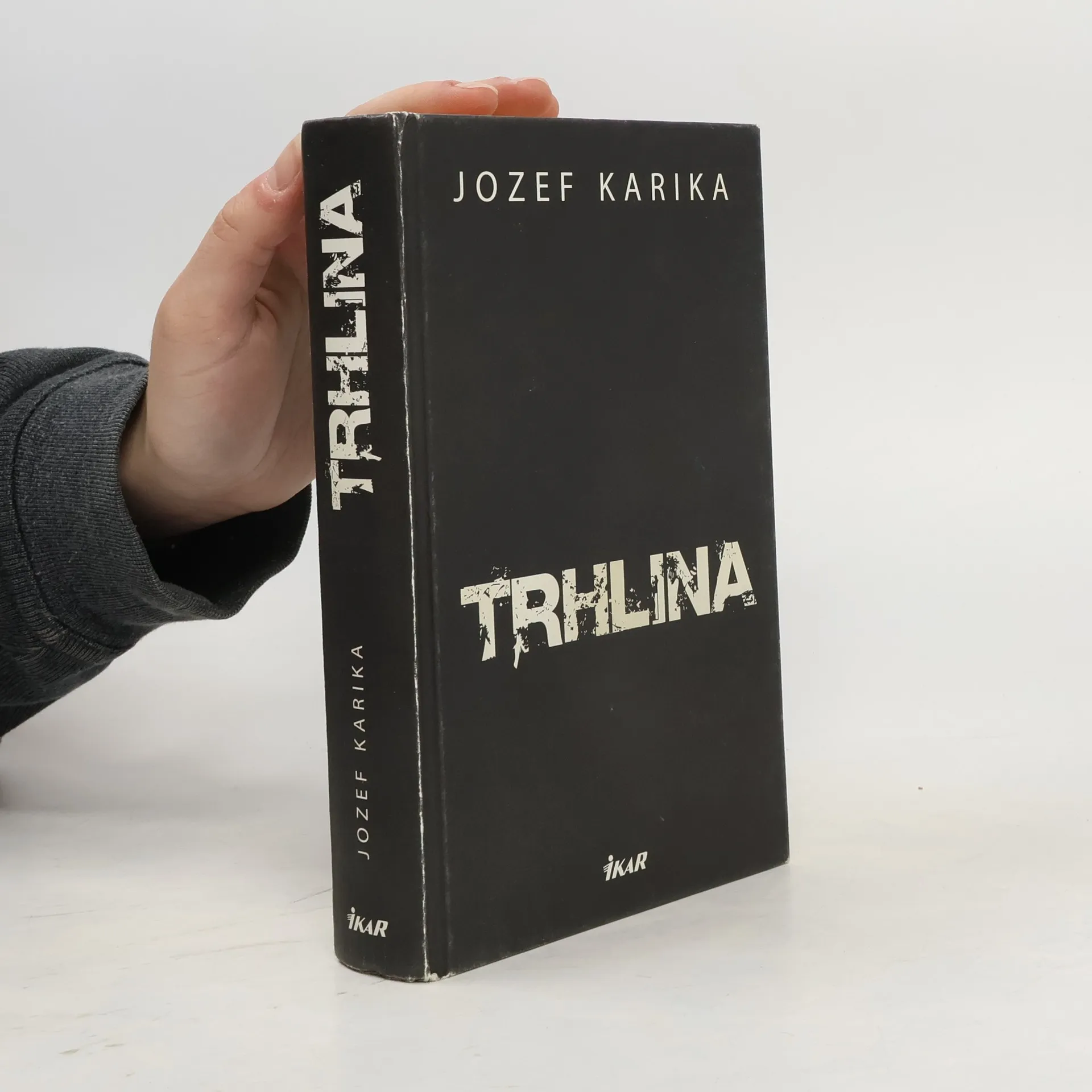 Trhlina | Kniha | pevná | Jozef Karika