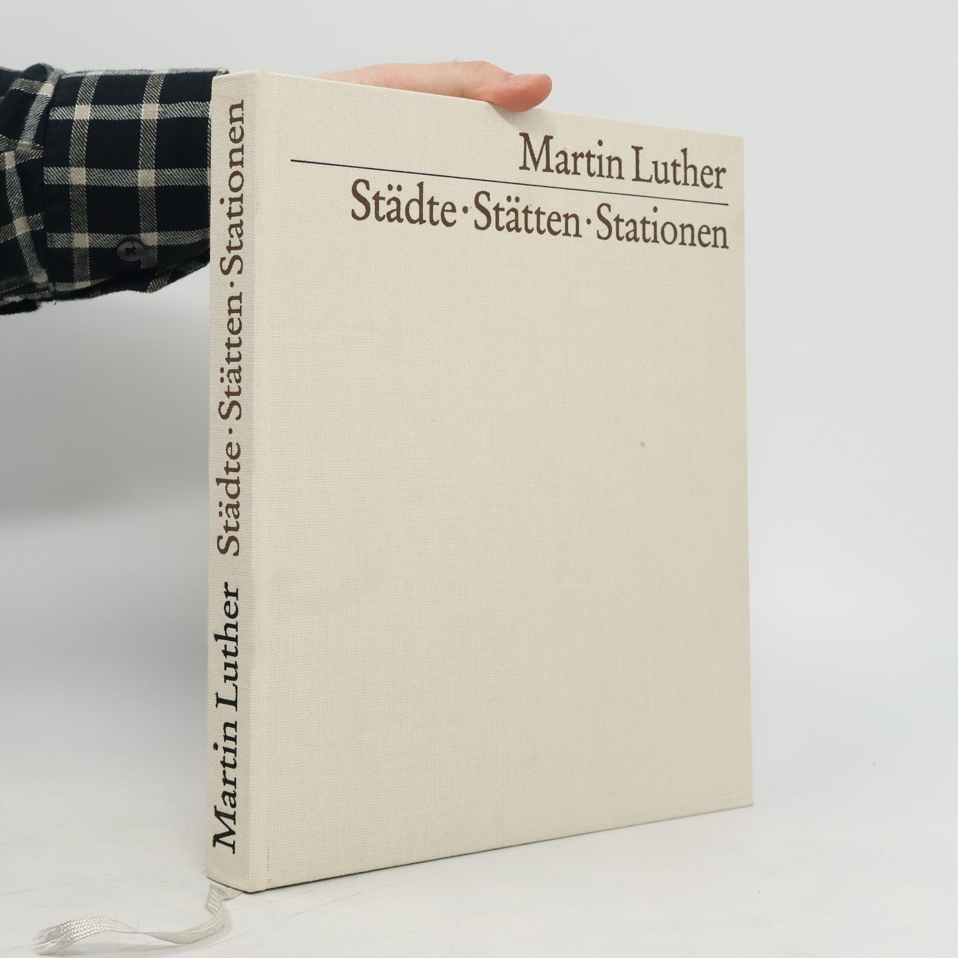 Sibylle BadstübnerGröger Martin Luther - Städte, Stätten, Stationen
