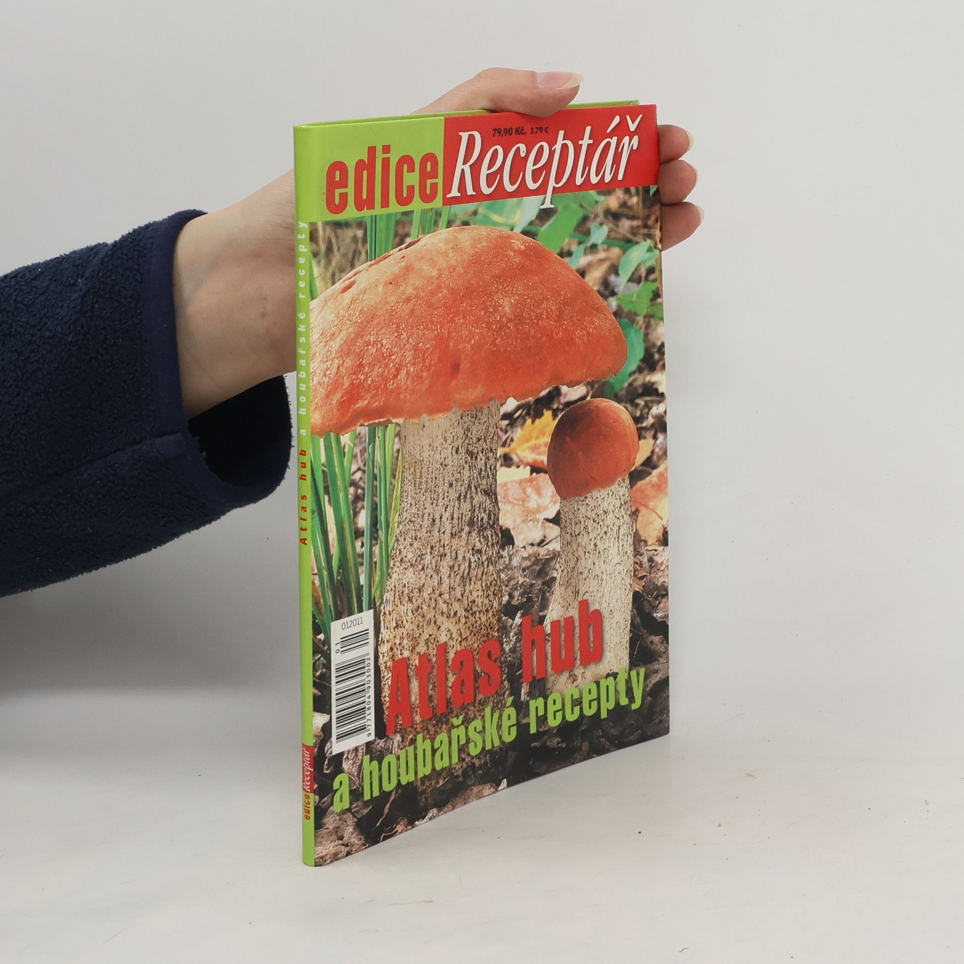 kolektiv Receptář. Atlas hub a houbařské recepty