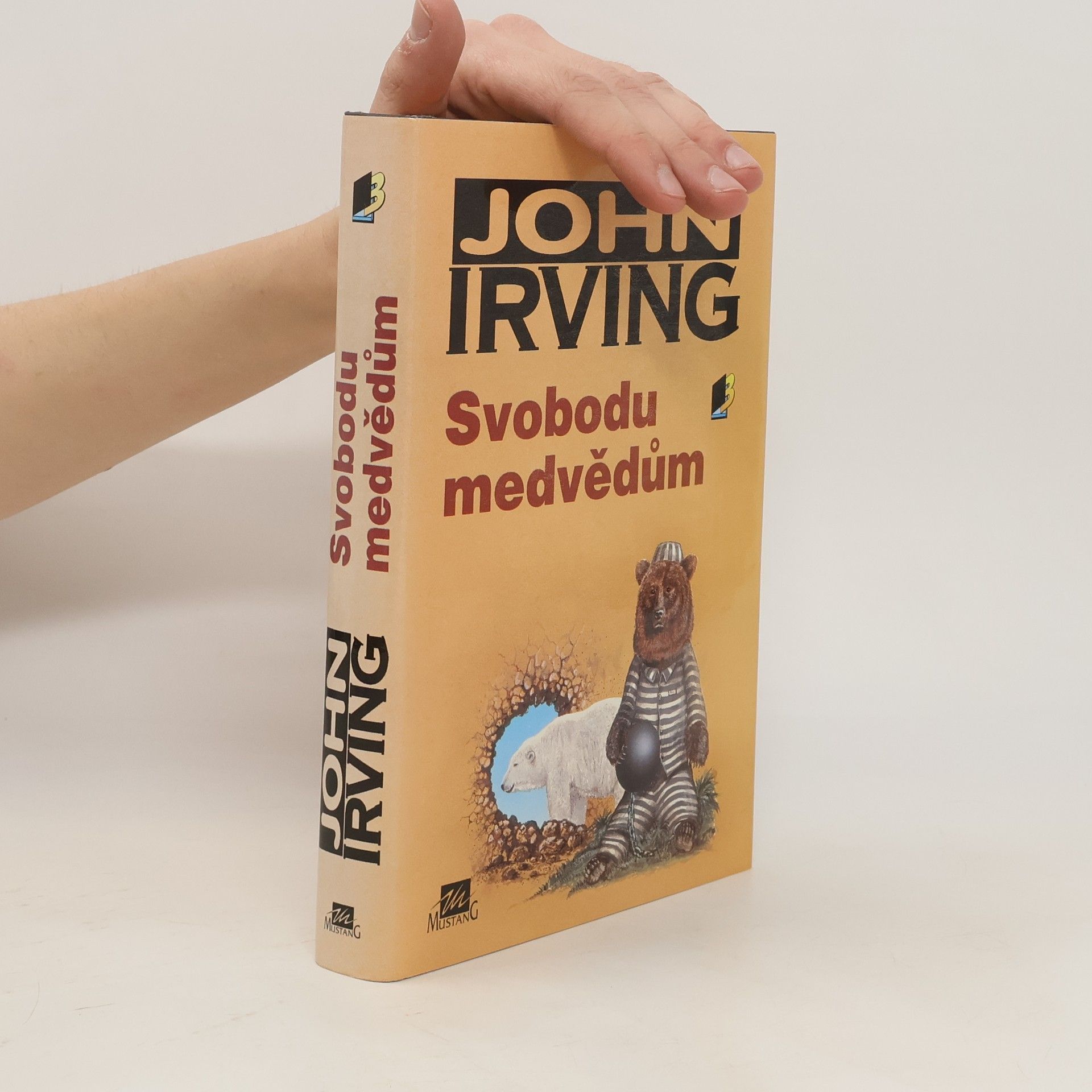 John Irving Svobodu medvědům