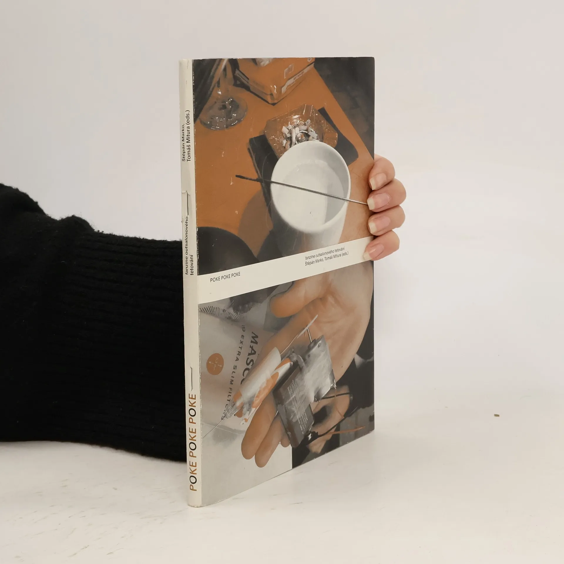 Poke Poke Poke. Fanzine outsalonového tetování | Kniha | mäkká | kolektiv | CS