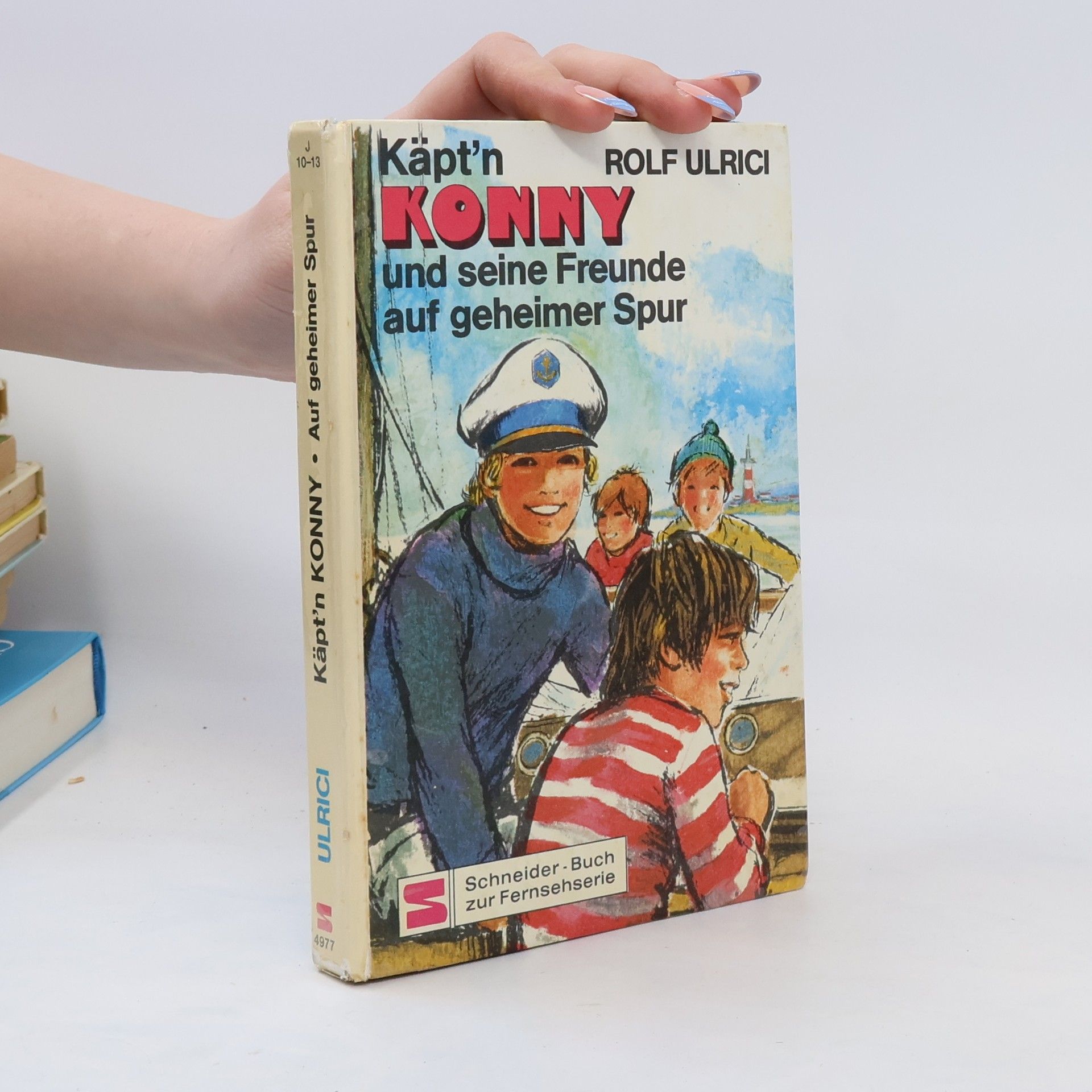 Rolf Ulrici Käpt'n Konny und seine Freunde auf geheimer Spur