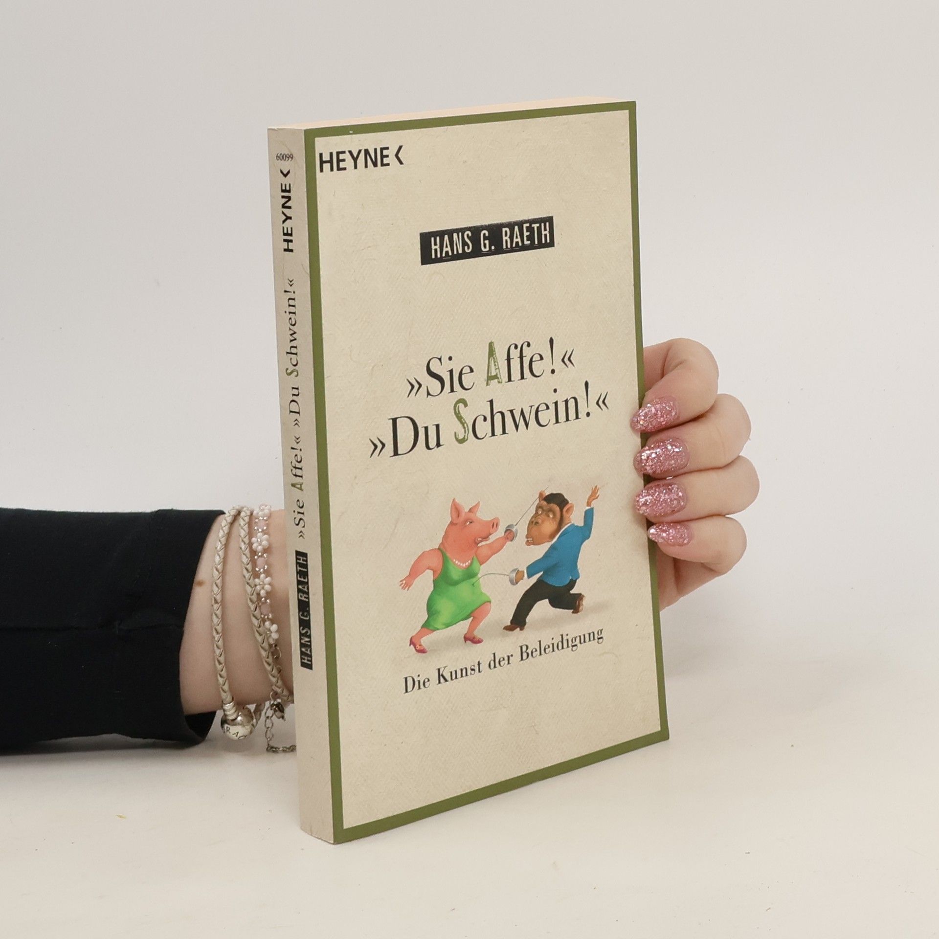 Hans Rath "Sie Affe!" "Du Schwein!"