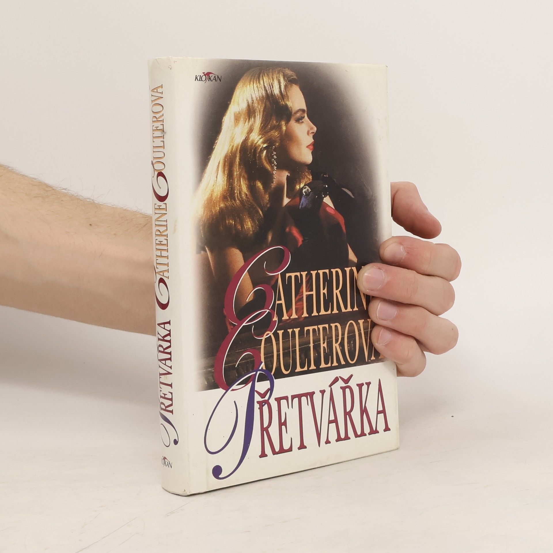 Catherine Coulter Přetvářka