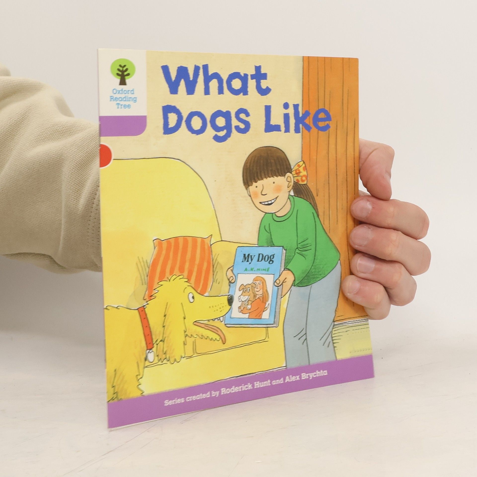 Roderick Hunt Oxford Reading Tree: Level 1+: More First Sentences A: What Dogs Like