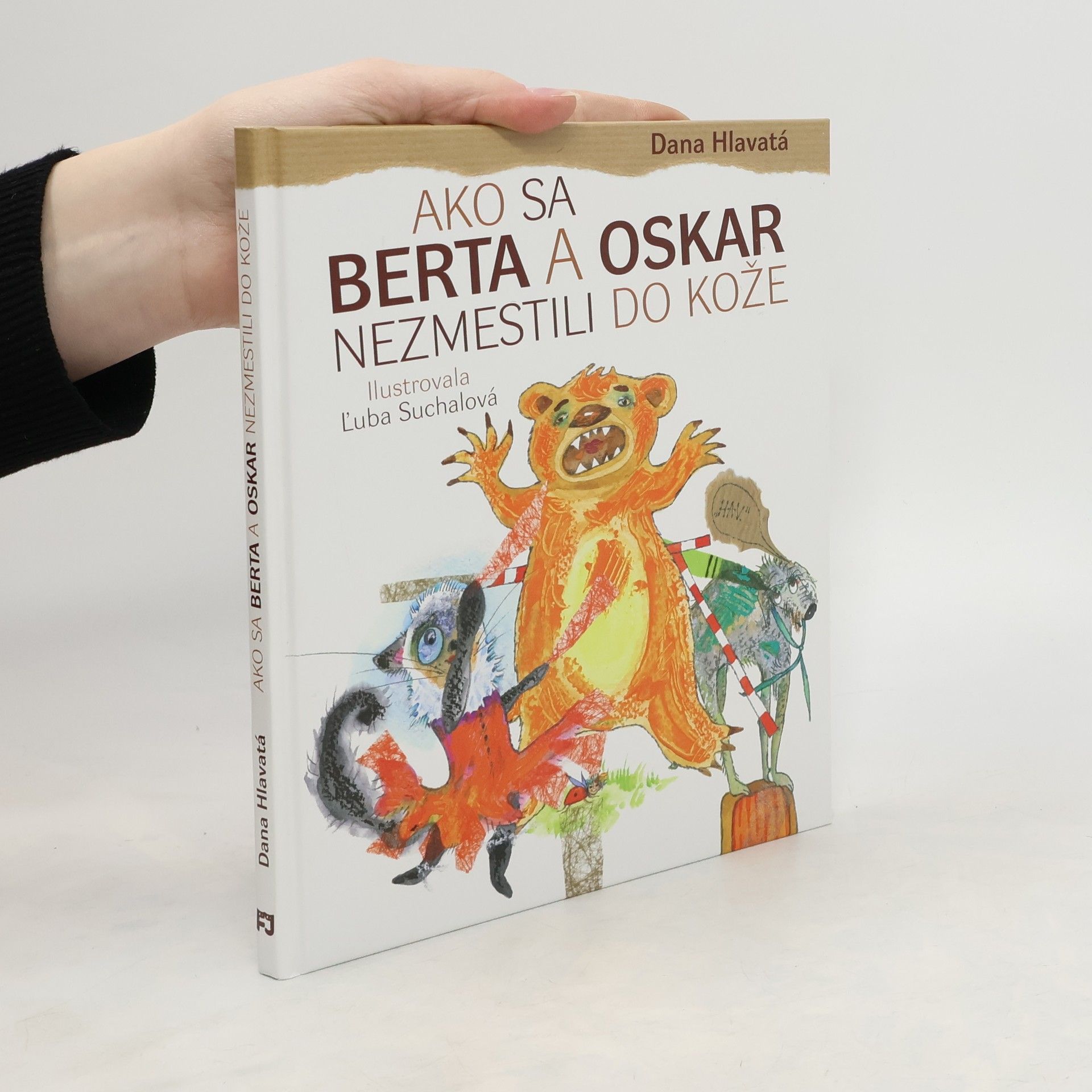 Dana Hlavatá Ako sa Berta a Oskar nezmestili do kože