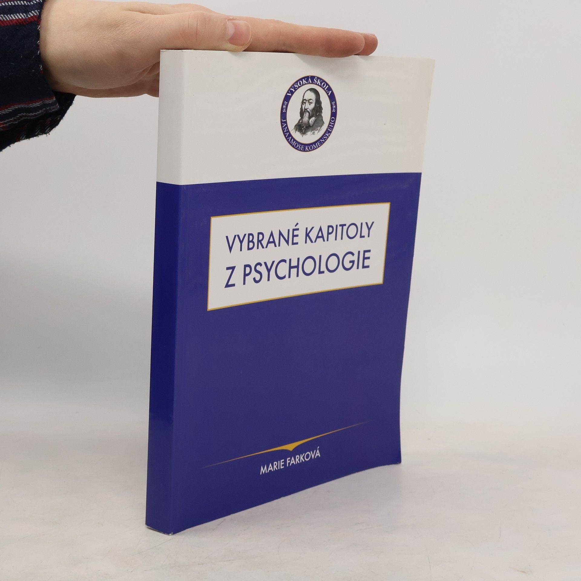 Marie Farková Vybrané kapitoly z psychologie