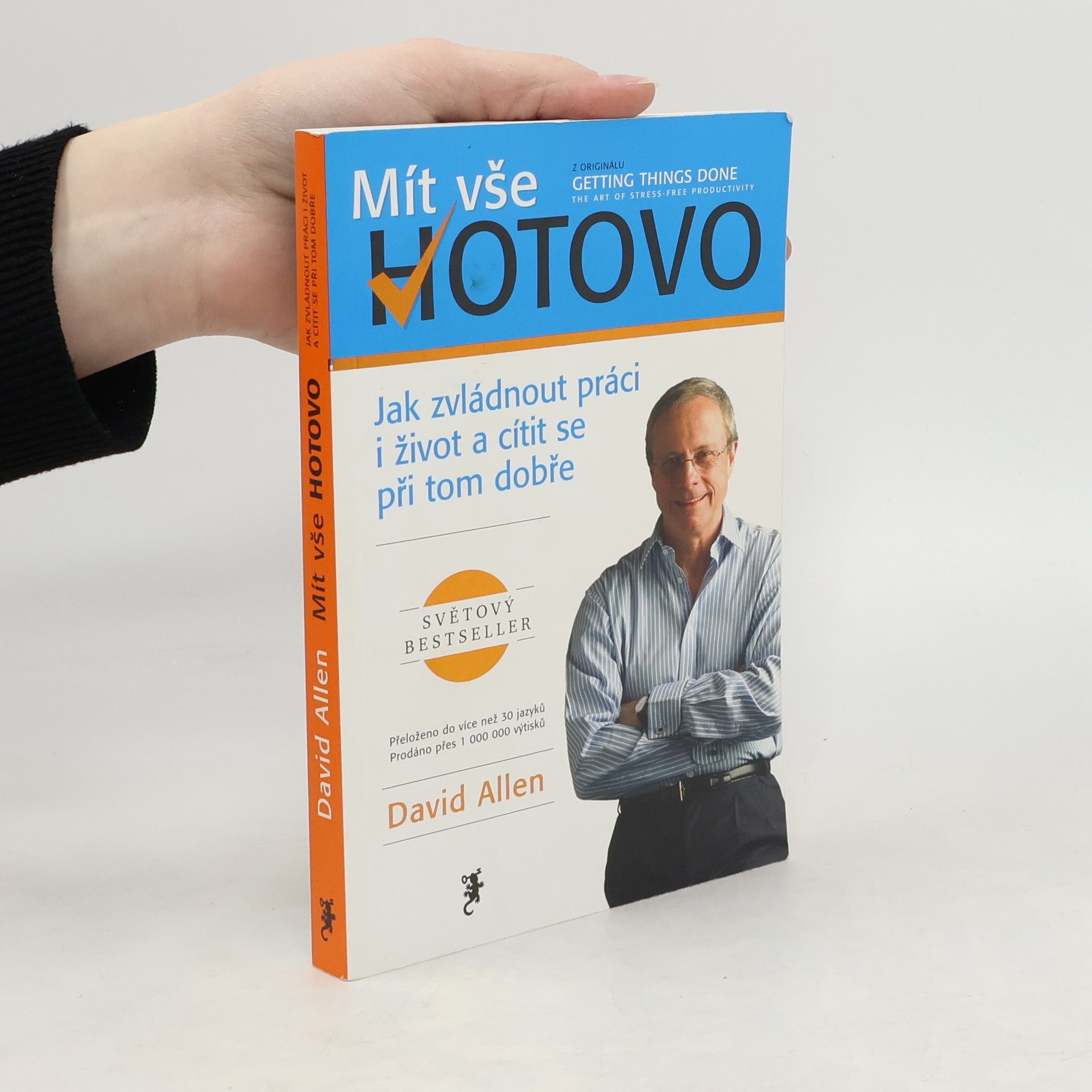 David Allen Mít vše hotovo