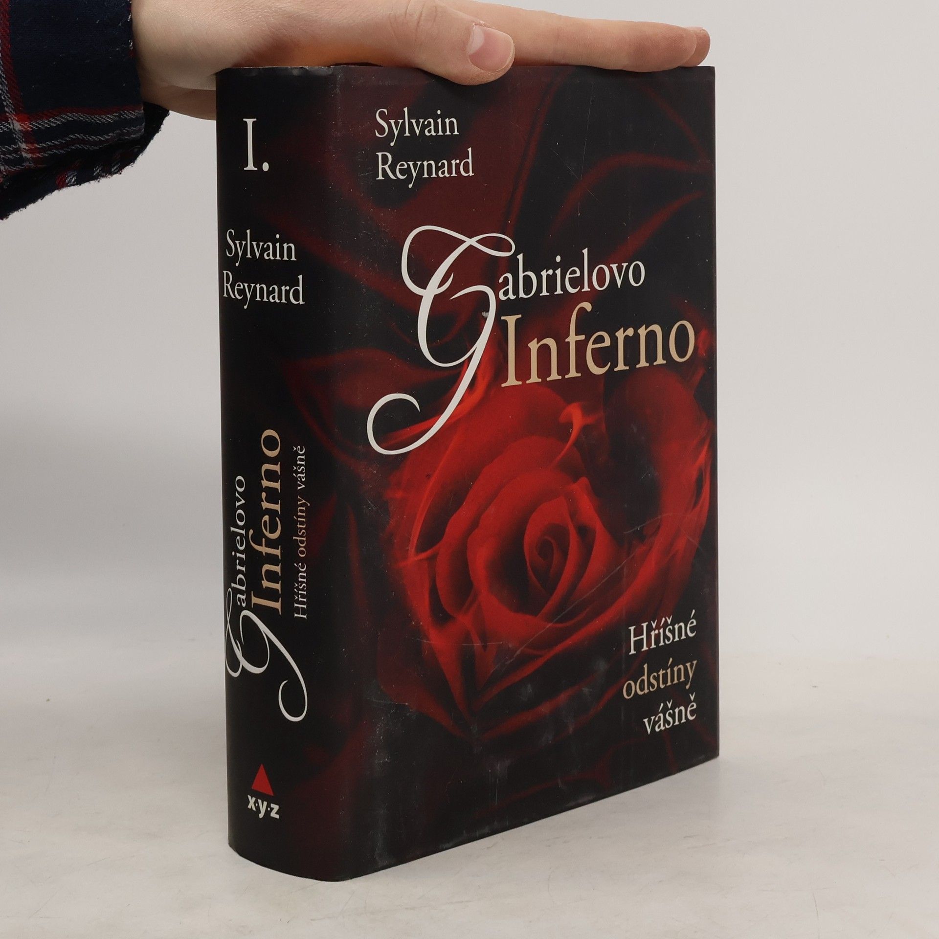 Sylvain Reynard Hříšné odstíny vášně I. díl. Gabrielovo inferno