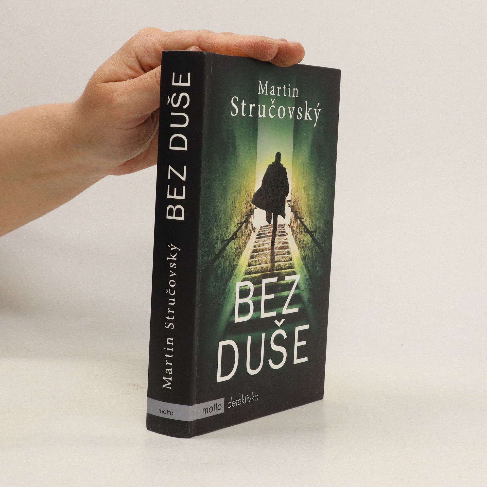 Martin Stručovský Bez duše