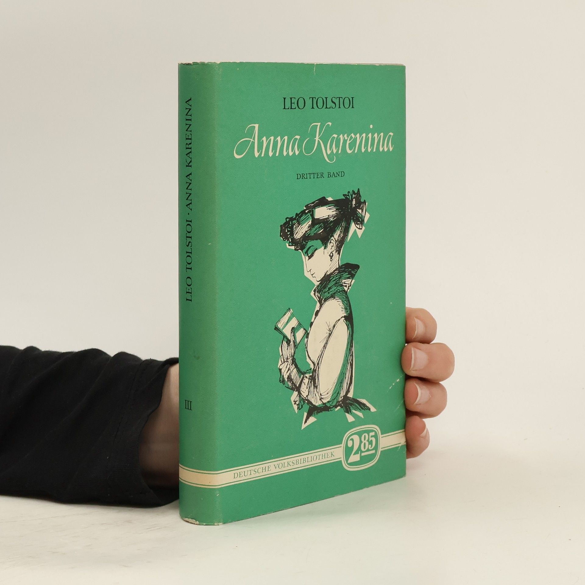 Lew Nikolajewitsch Tolstoi Anna Karenina III.