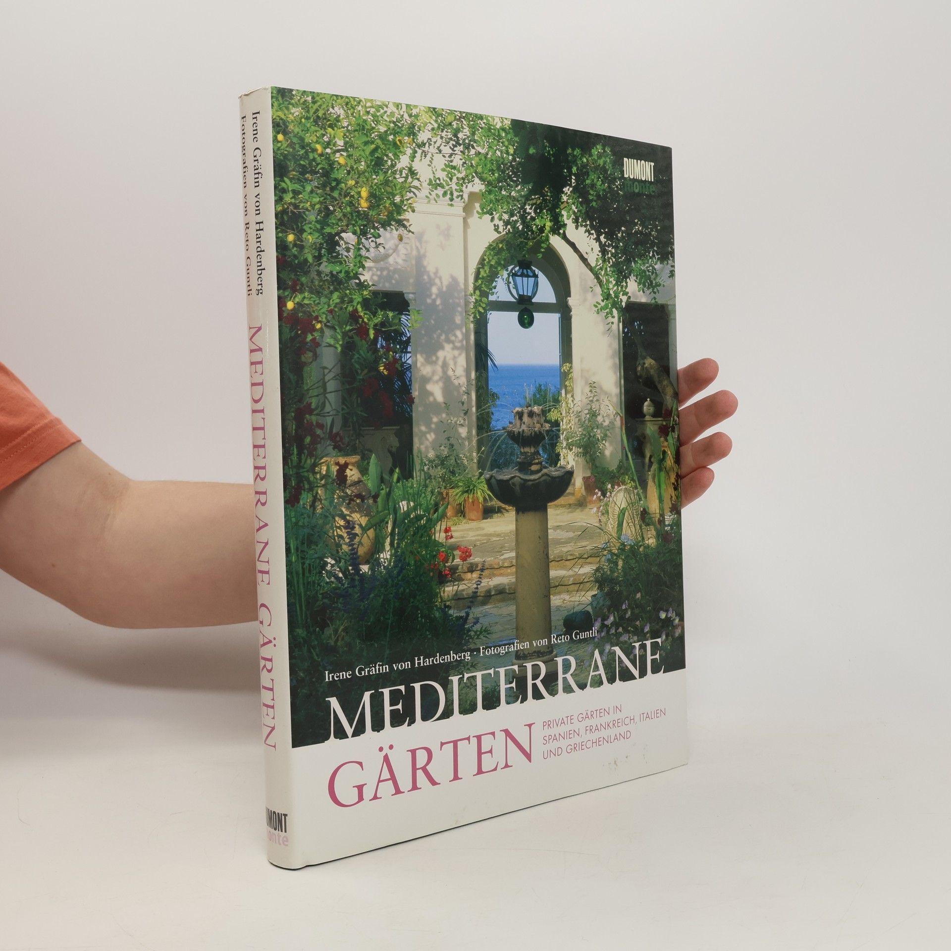 Irene von Hardenberg Mediterrane Gärten