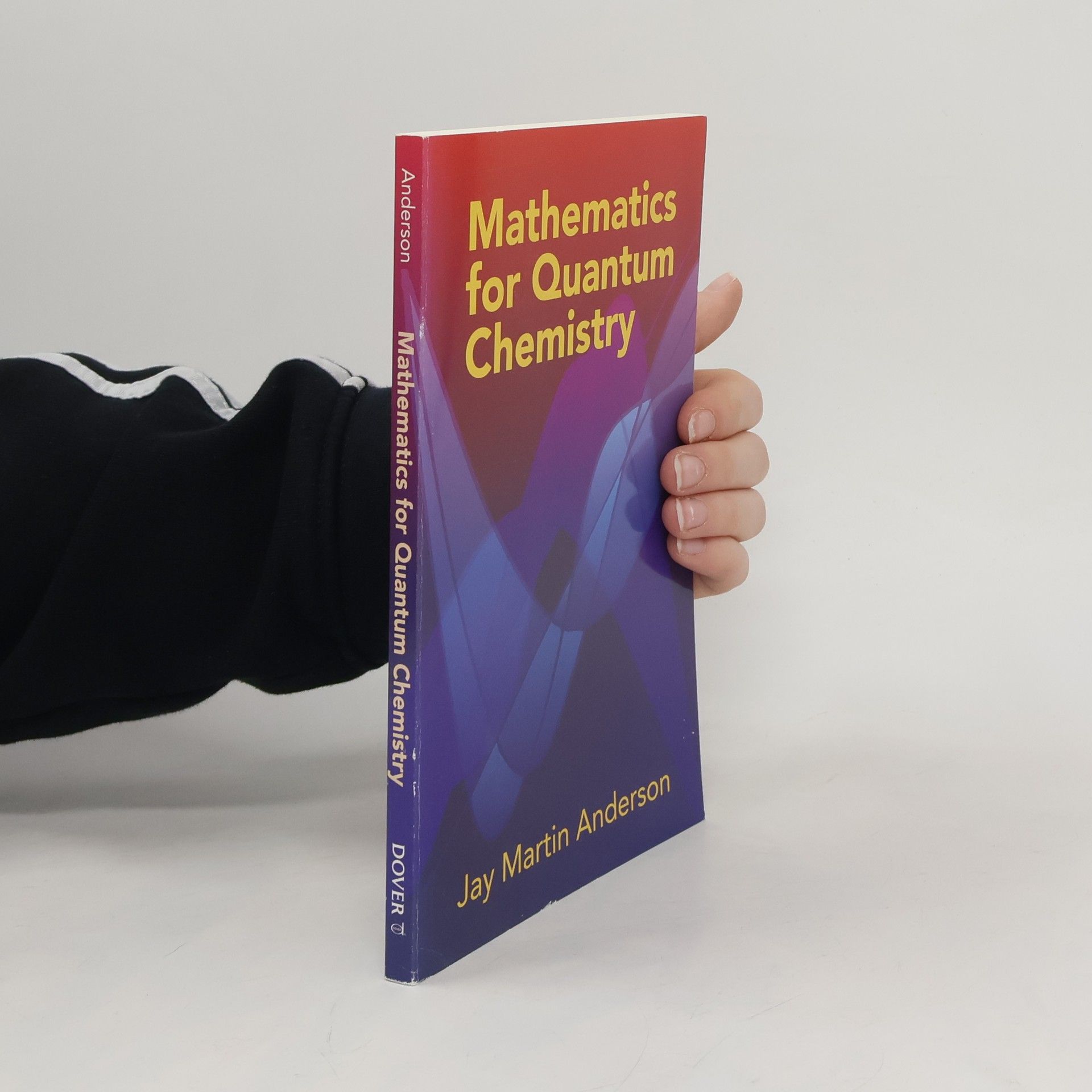 Jay Sanderson Mathematics for Quantum Chemistry