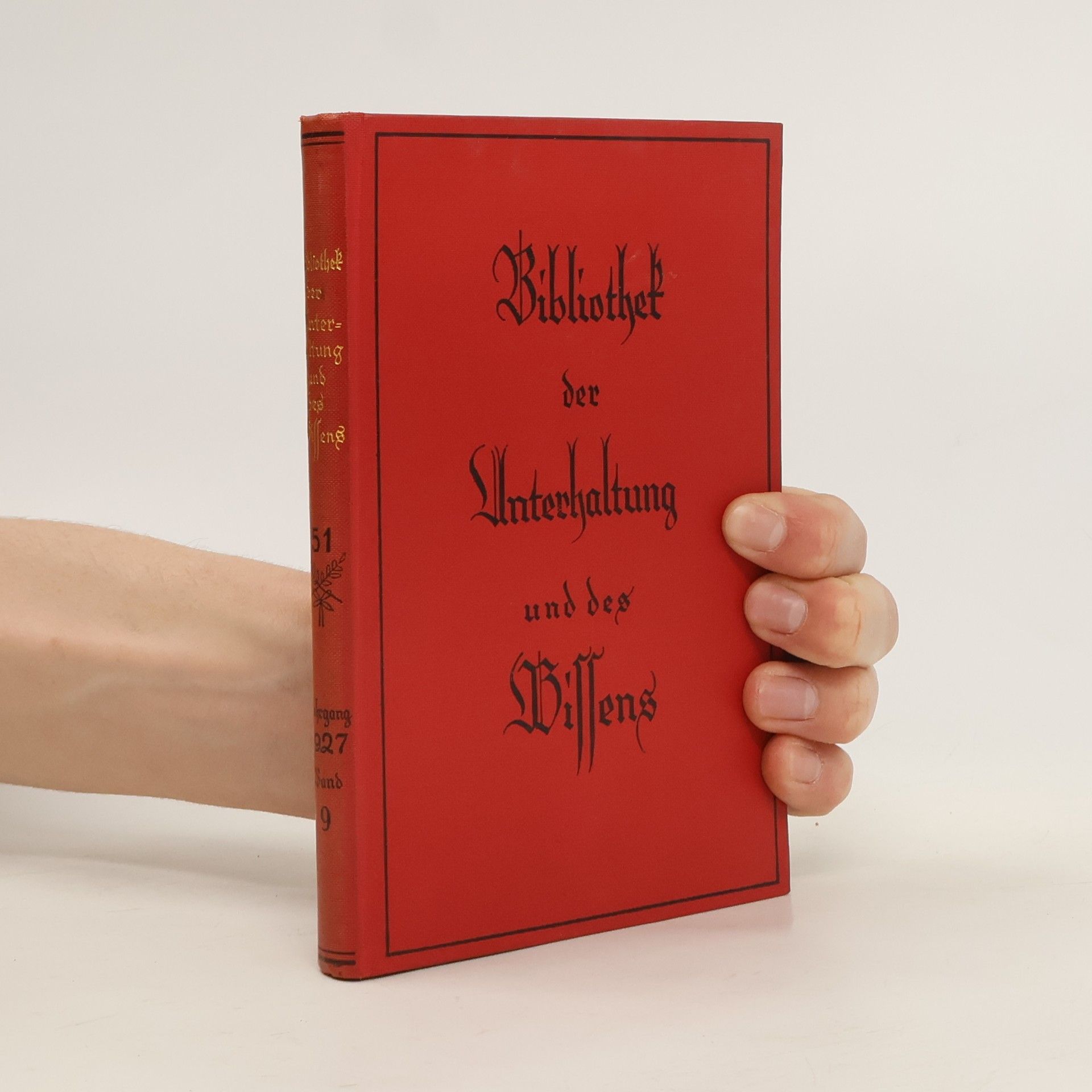 kolektiv Bibliothek der Unterhaltung und des Wissens. Jahrgang 1927. Band 9