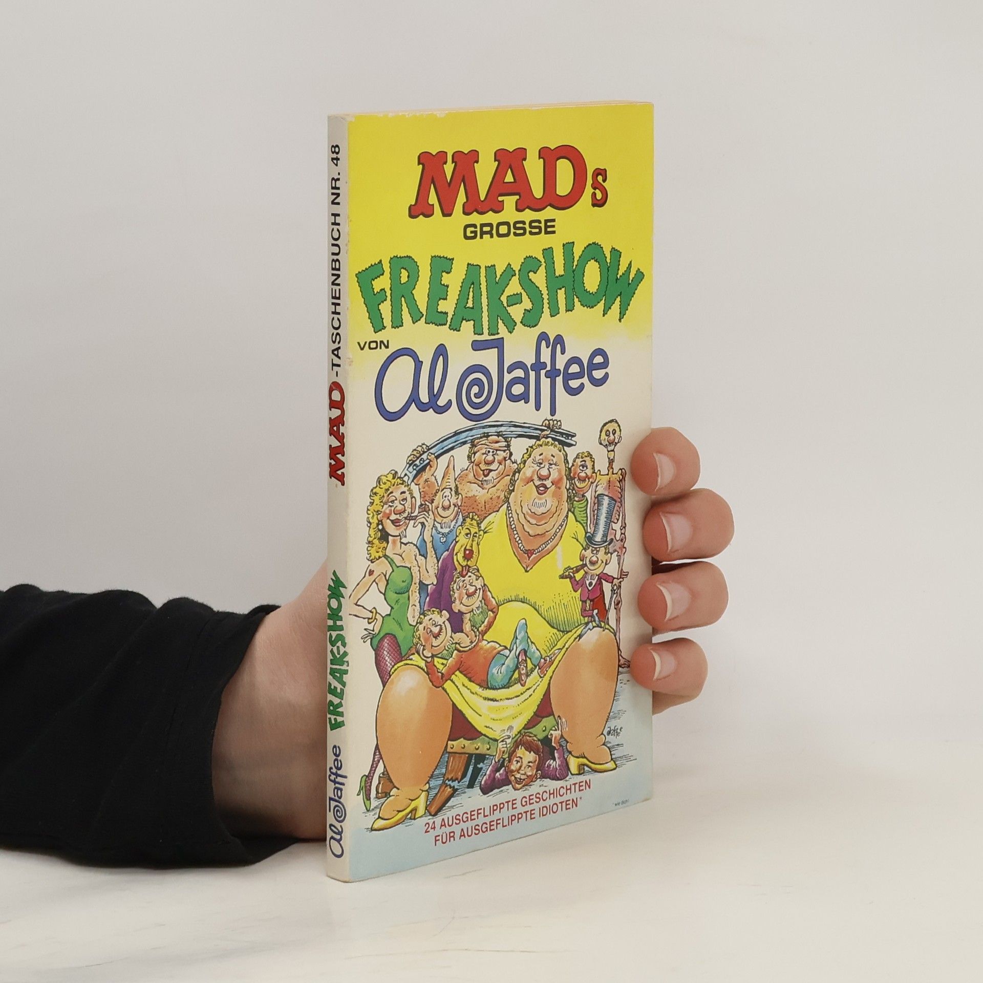 Al Jaffee Mads grosse Freak-Show