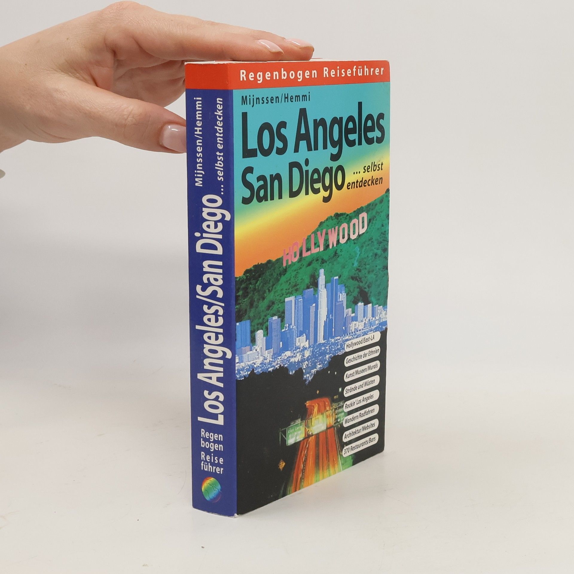 Pete Mijnssen Los Angeles, San Diego selbst entdecken