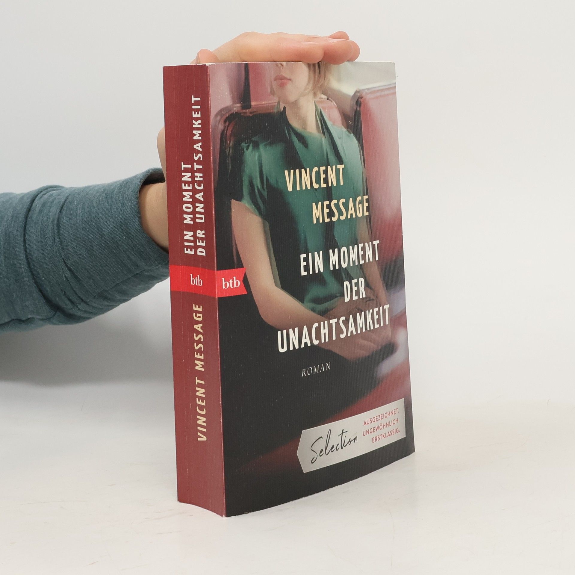 Vincent Message Ein Moment der Unachtsamkeit