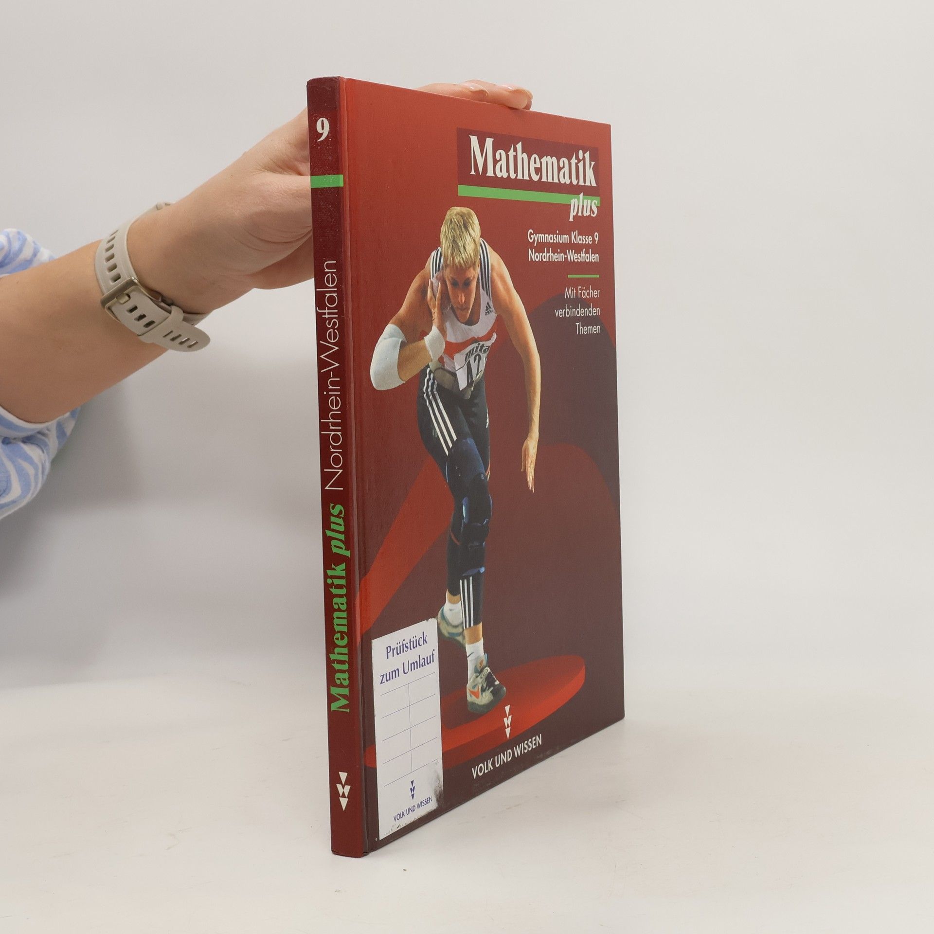 Dietrich Pohlmann Mathematik plus 9. Gymnasium. Lehrbuch. Nordrhein-Westfalen