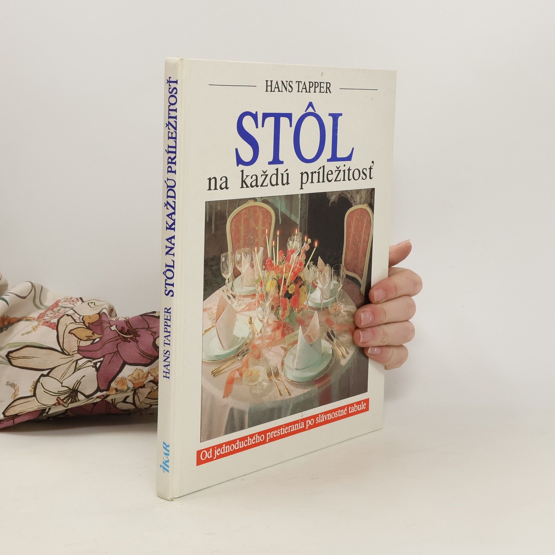 Hans Tapper Stôl na každú príležitosť
