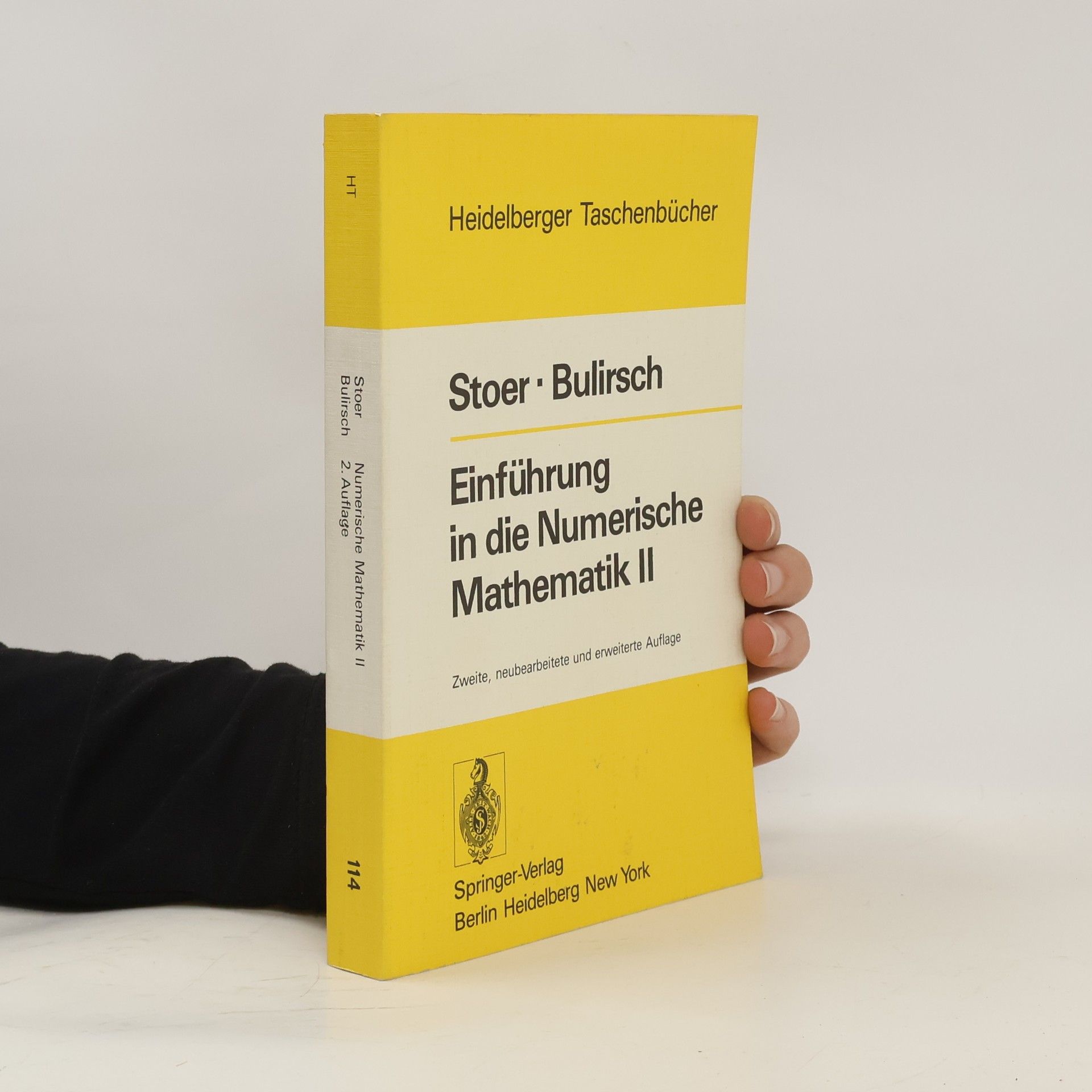 Josef Stoer Einführung in die Numerische Mathematik II