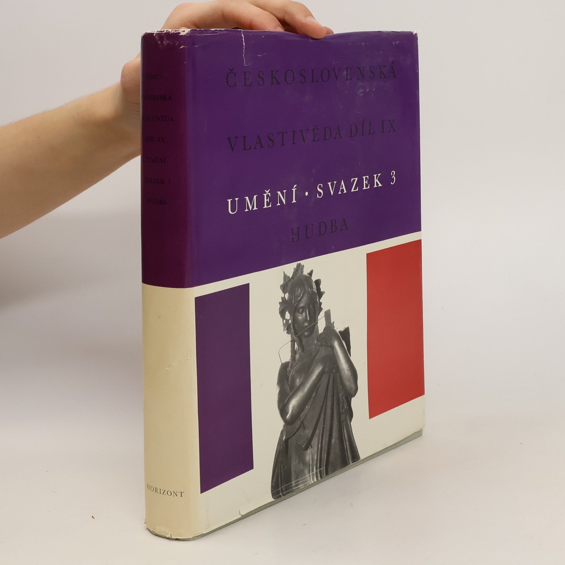 Kolektiv autorů Československá vlastivěda díl IX. Umění. Svazek 3 Hudba