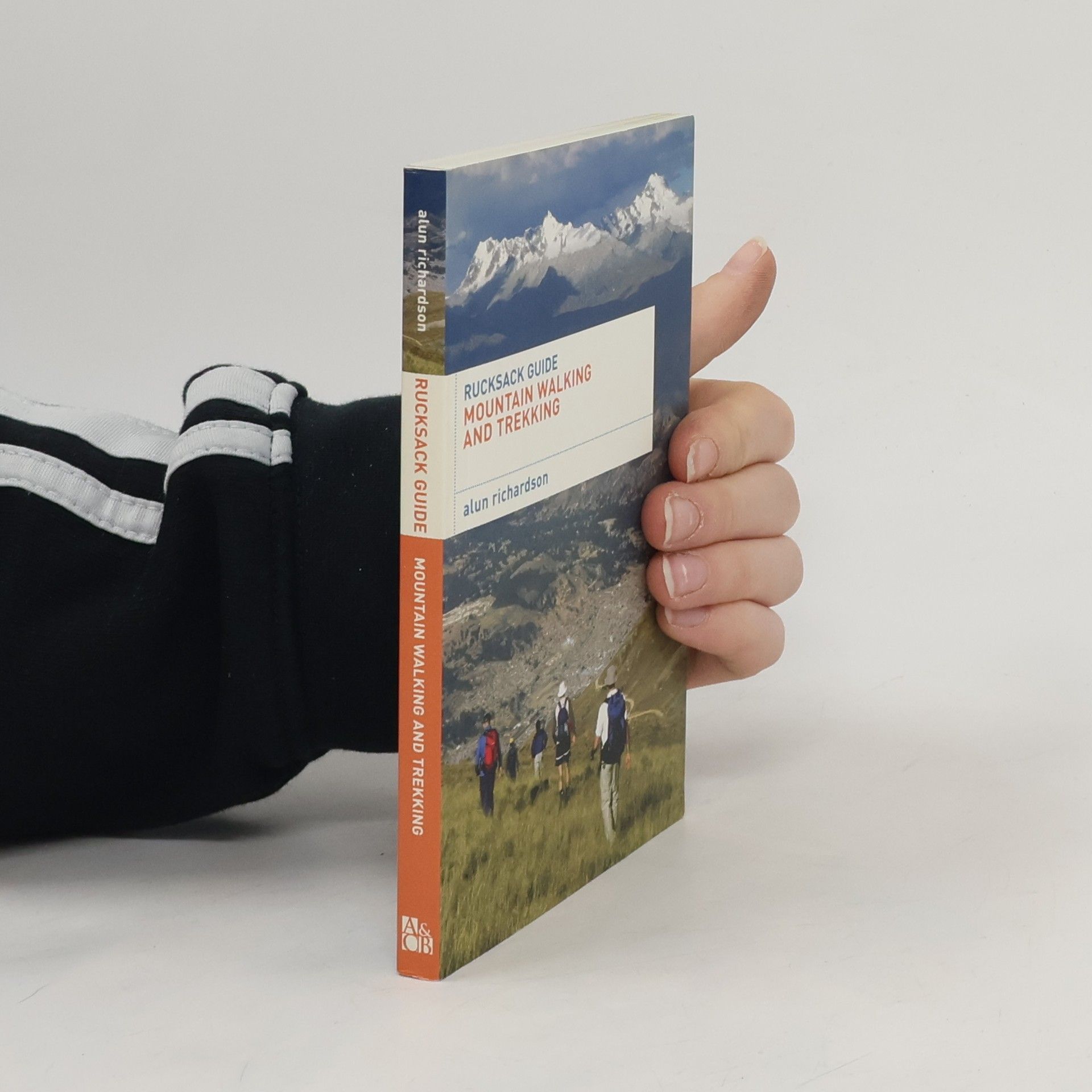 Alun Richardson Rucksack Guide - Mountain Walking and Trekking