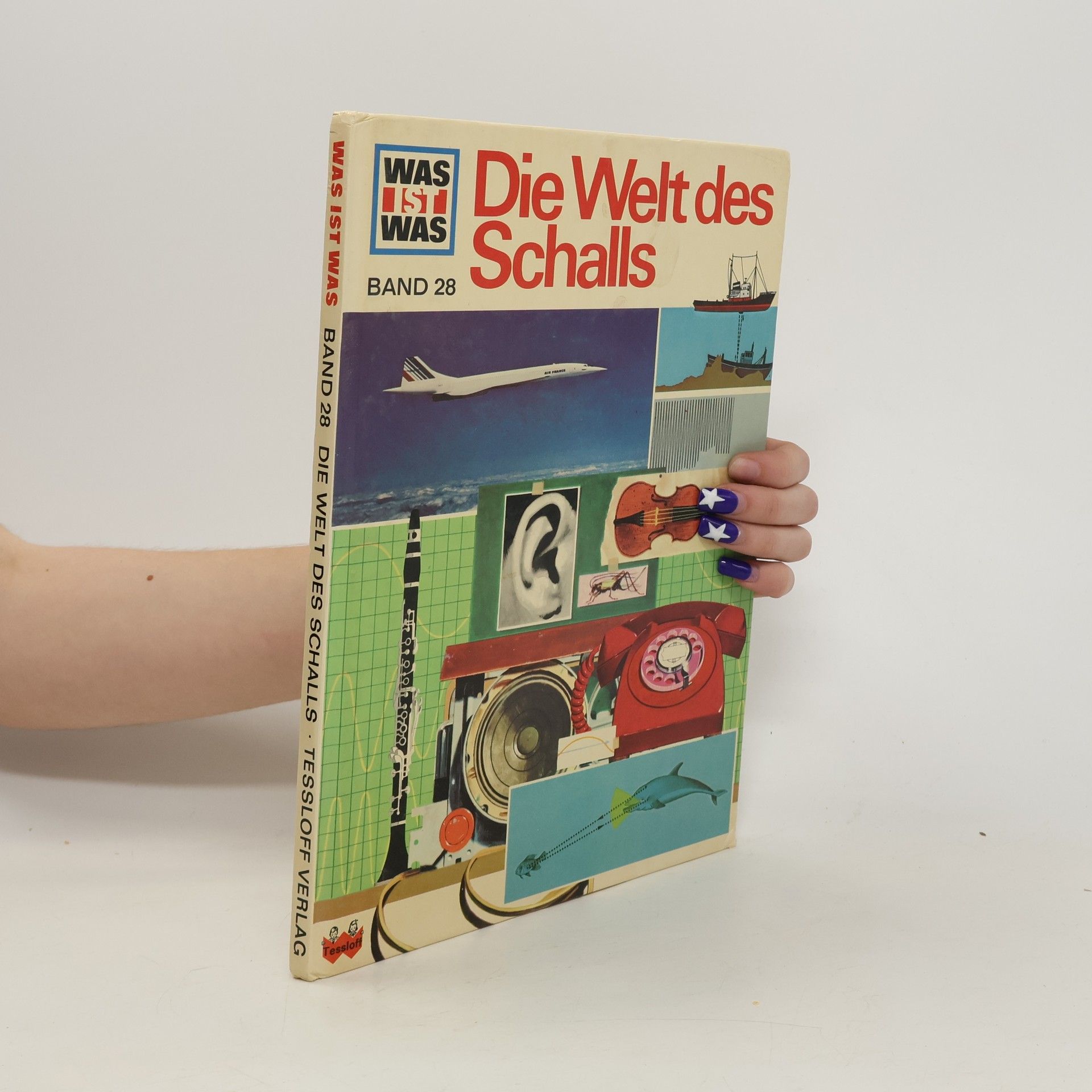 Dr. Rainer Köthe Was ist was. Die Welt des Schalls