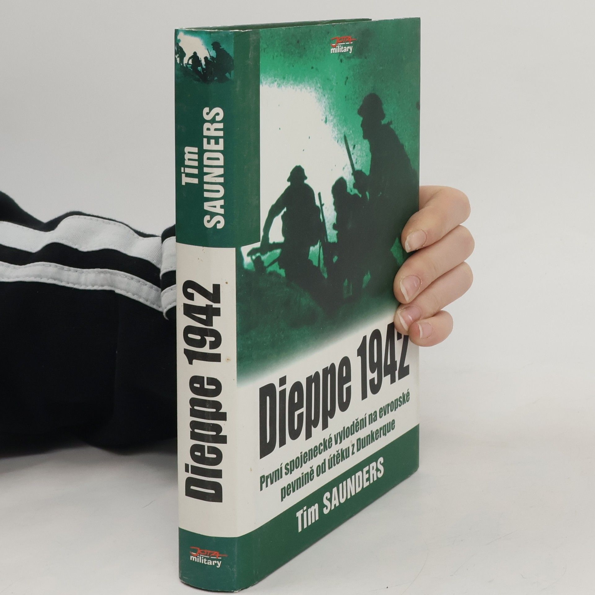 Tim Saunders Dieppe 1942. 2. kanadská divize. Bojiště Evropa