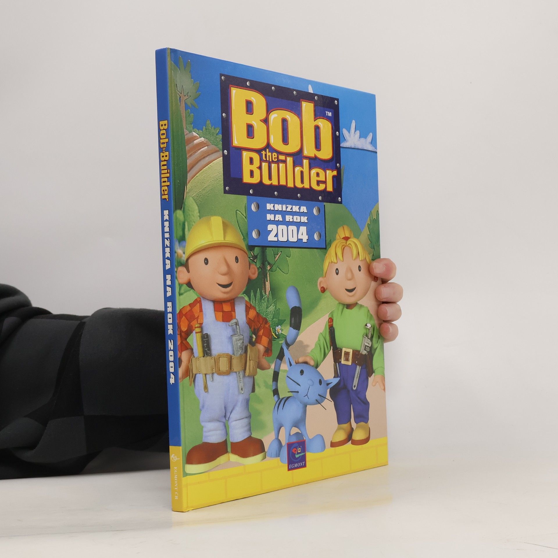 Brenda Apsley Bob the builder: Knížka na rok 2004