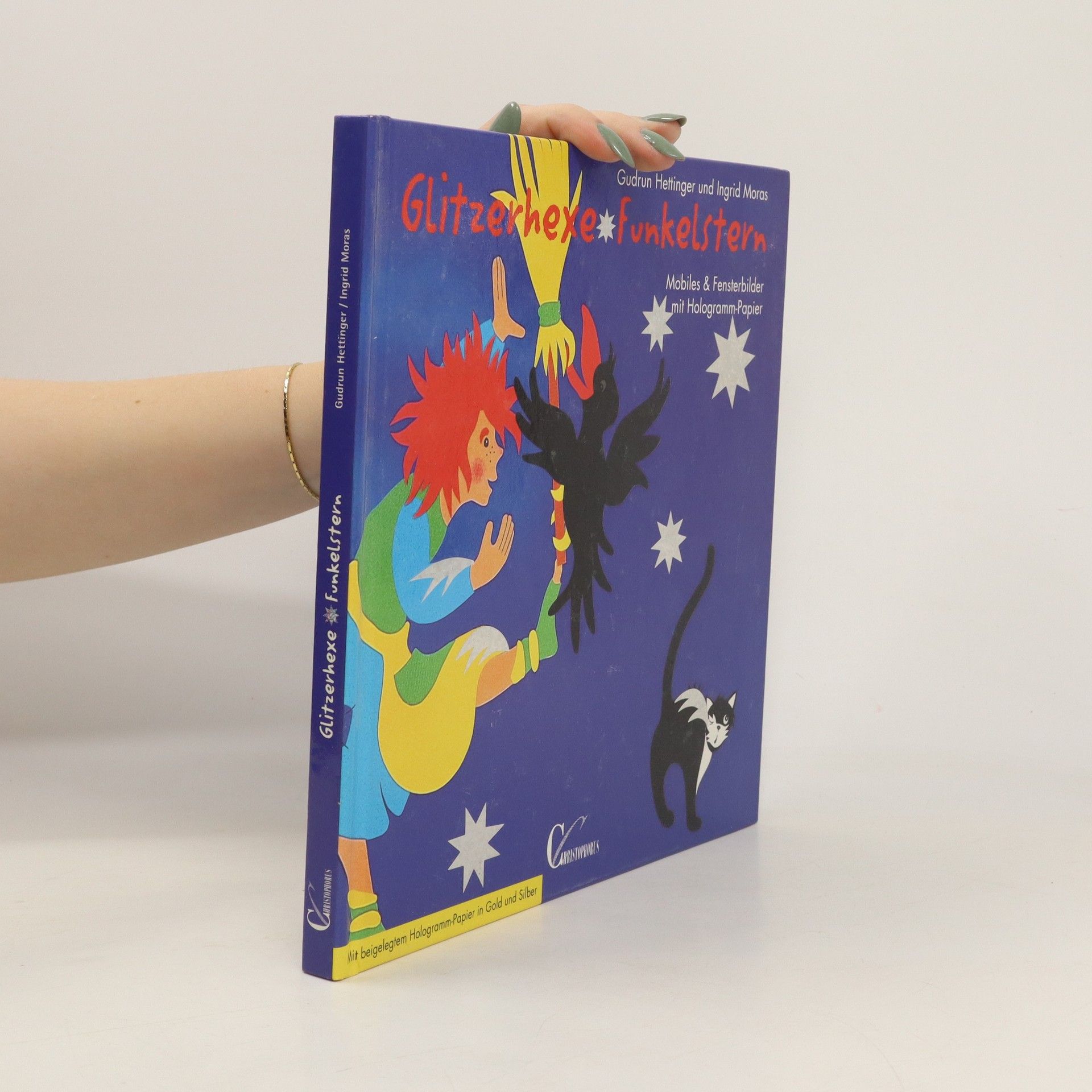 Gudrun Hettinger Glitzerhexe - Funkelstern
