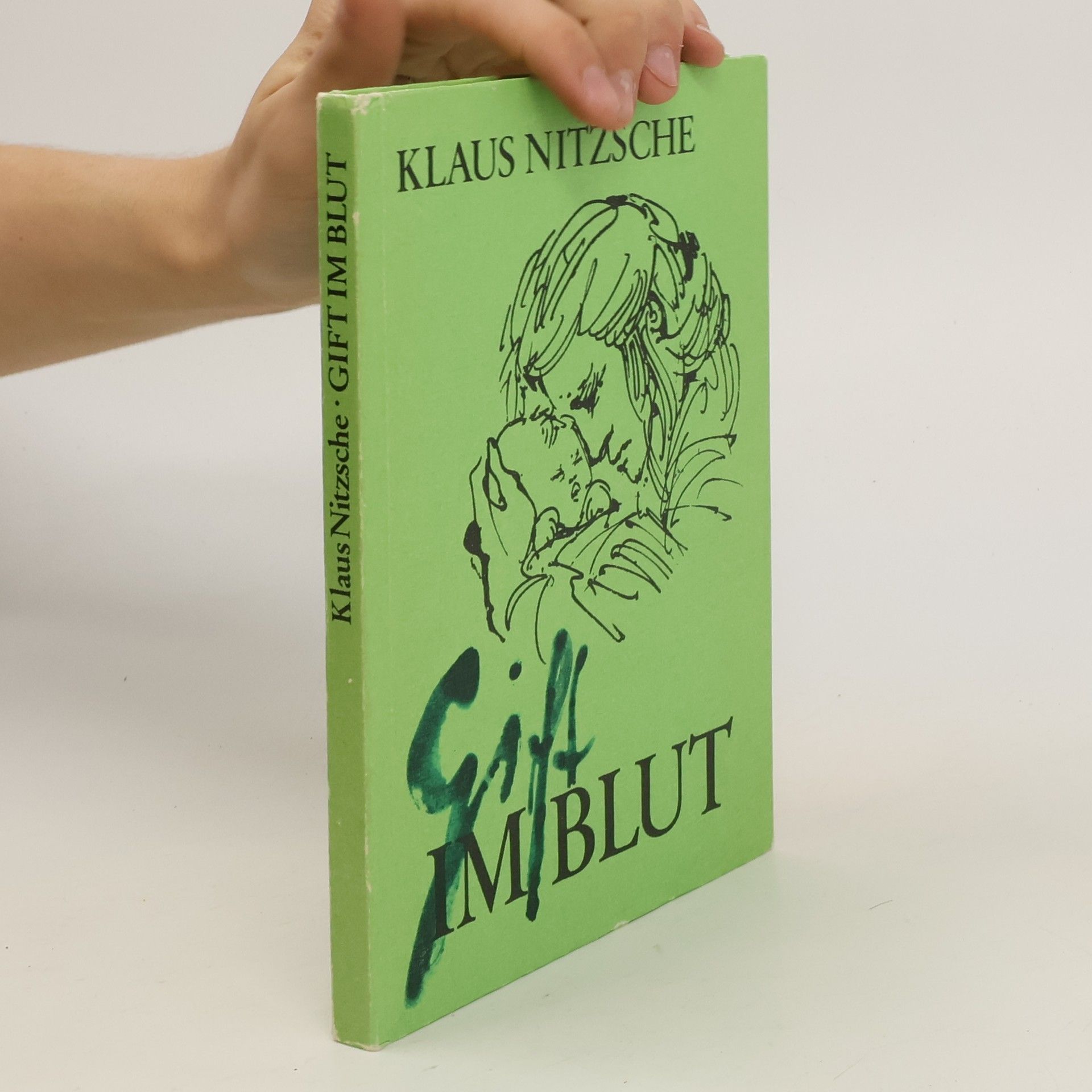 Klaus Nitzsche Gift im Blut