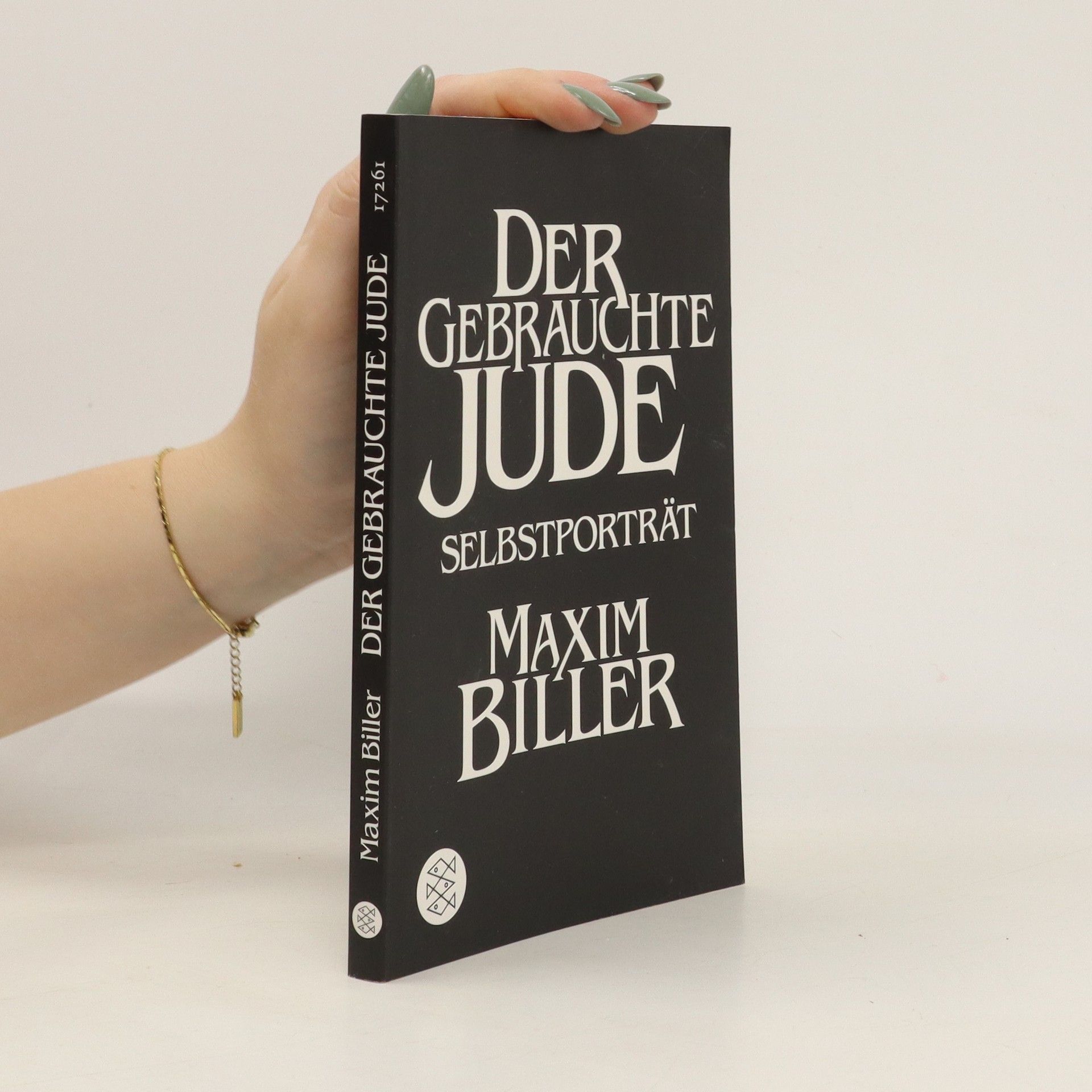 Maxim Biller Der gebrauchte Jude