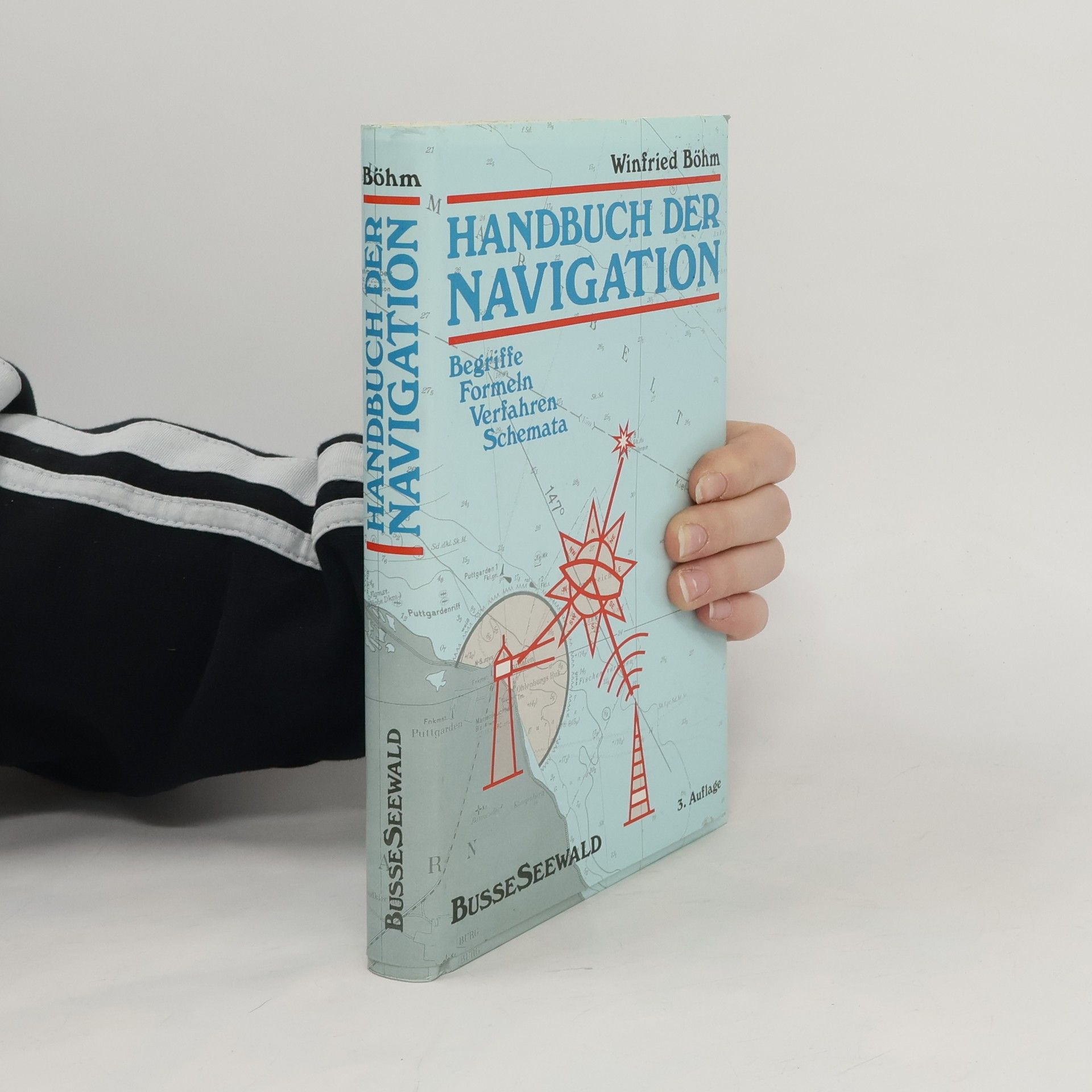 Winfried Böhm Handbuch der Navigation