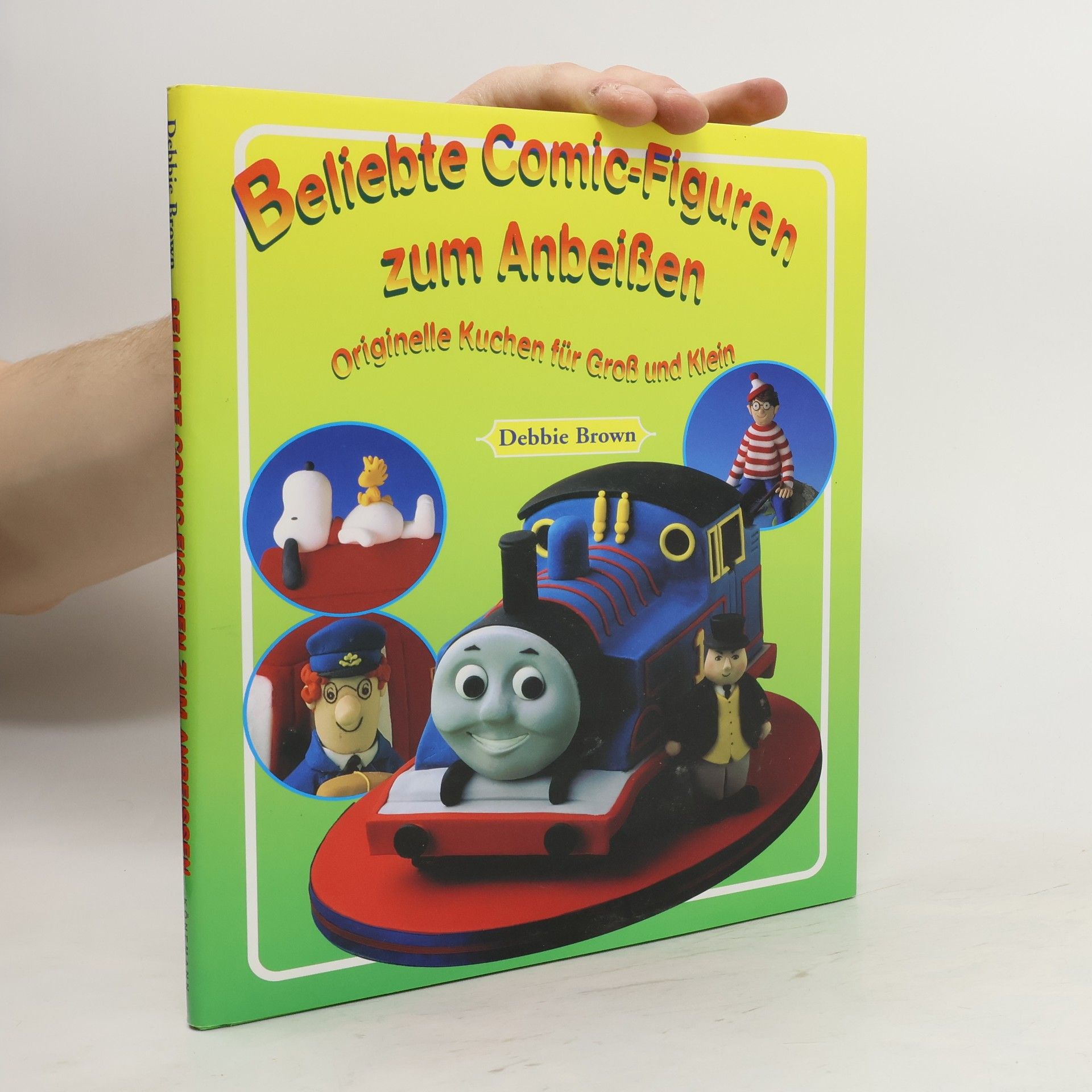 Debbie Brown Beliebte Comic-Figuren zum Anbeißen