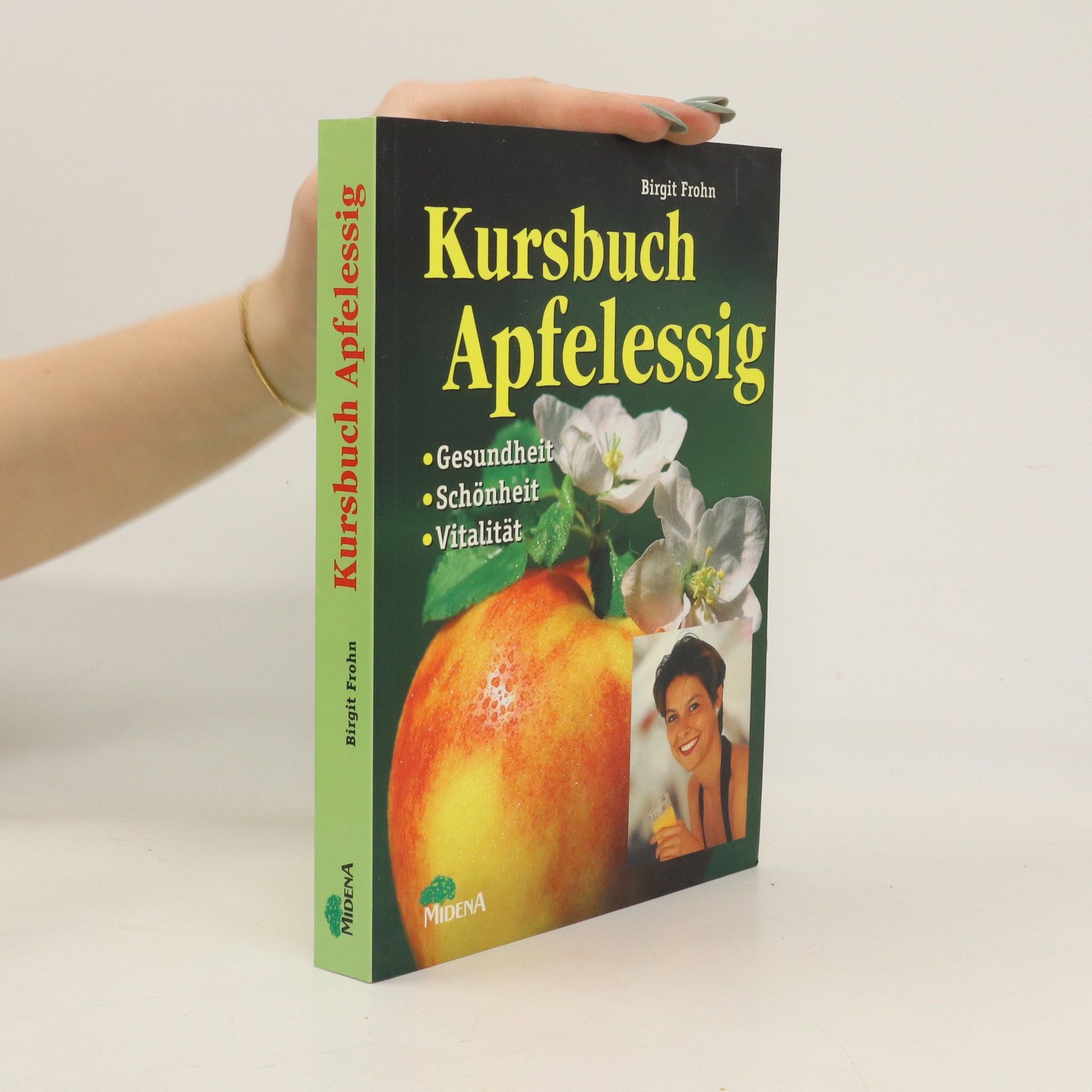Birgit Frohn Kursbuch Apfelessig