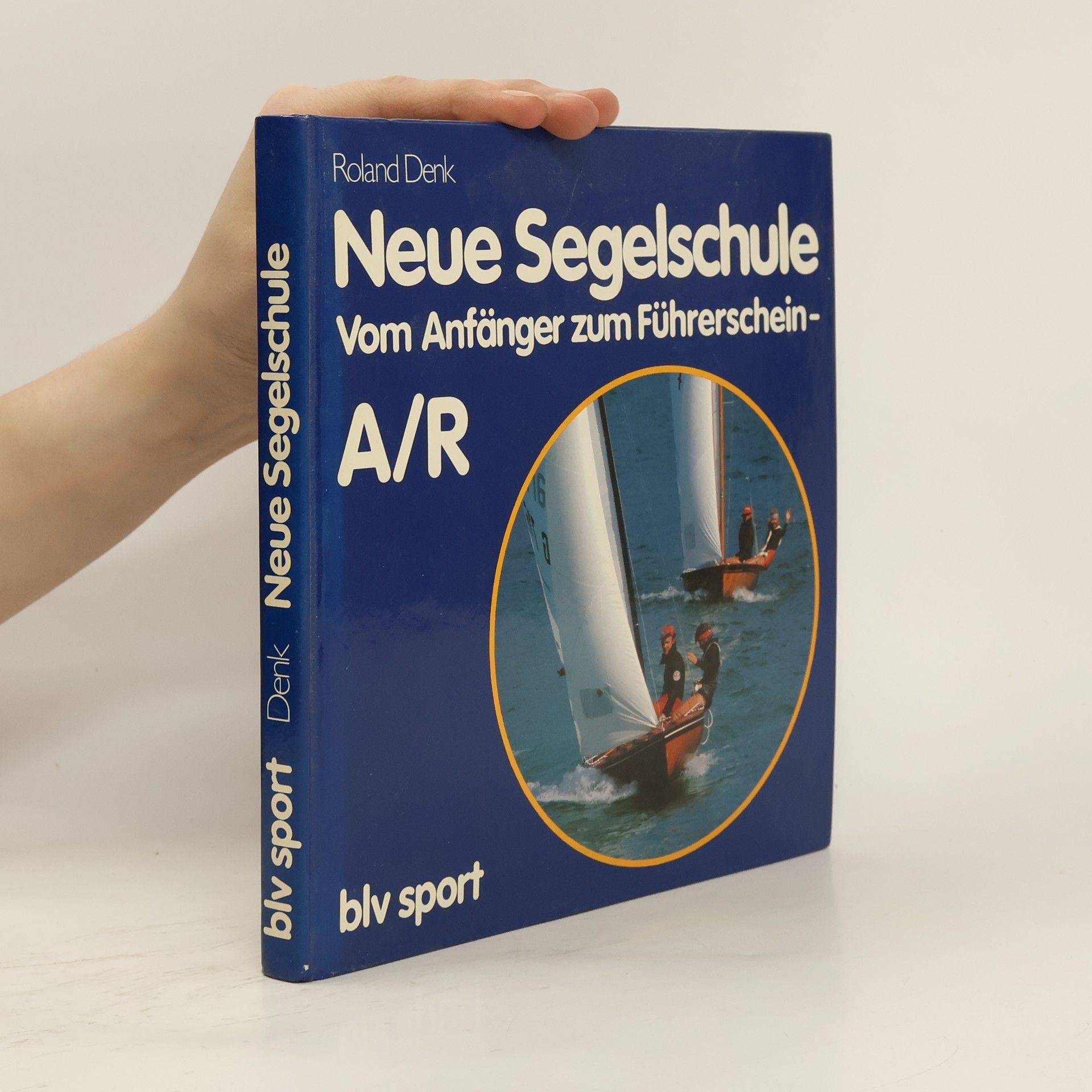 Roland Denk Neue Segelschule
