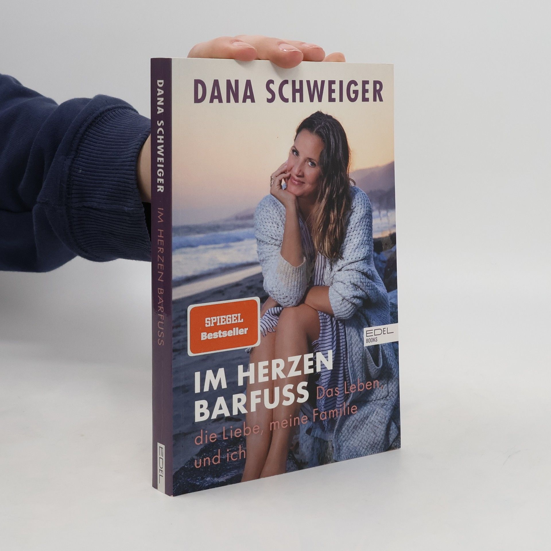 Dana Schweiger Im Herzen barfuß