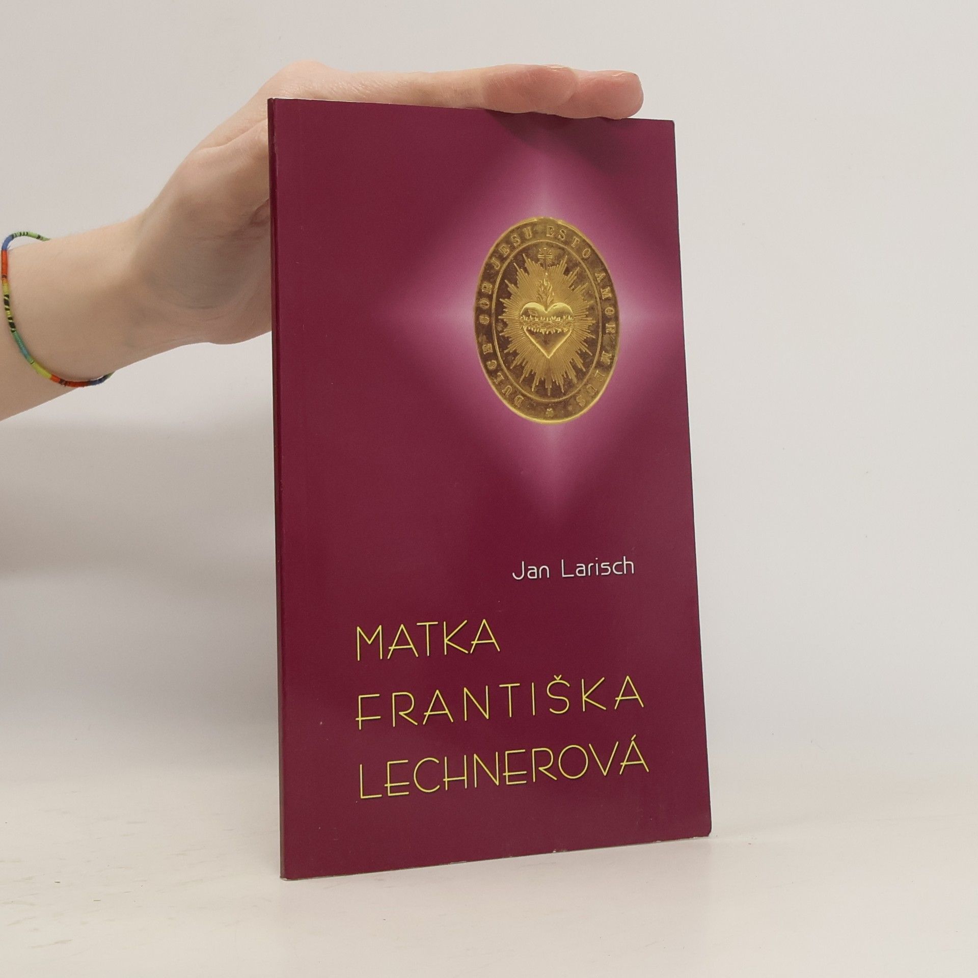 Jan Larisch Matka Františka Lechnerová