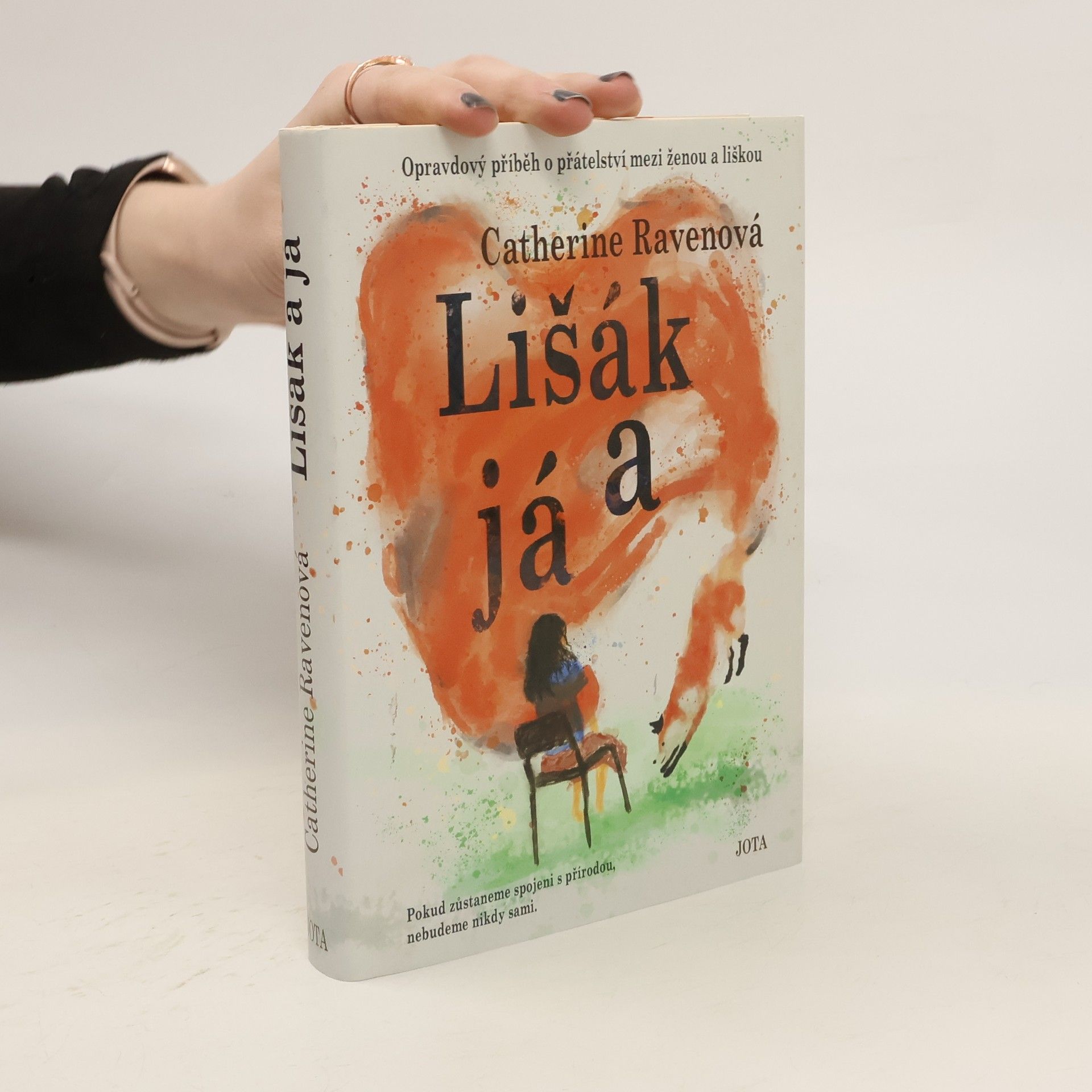 Catherine Raven Lišák a já