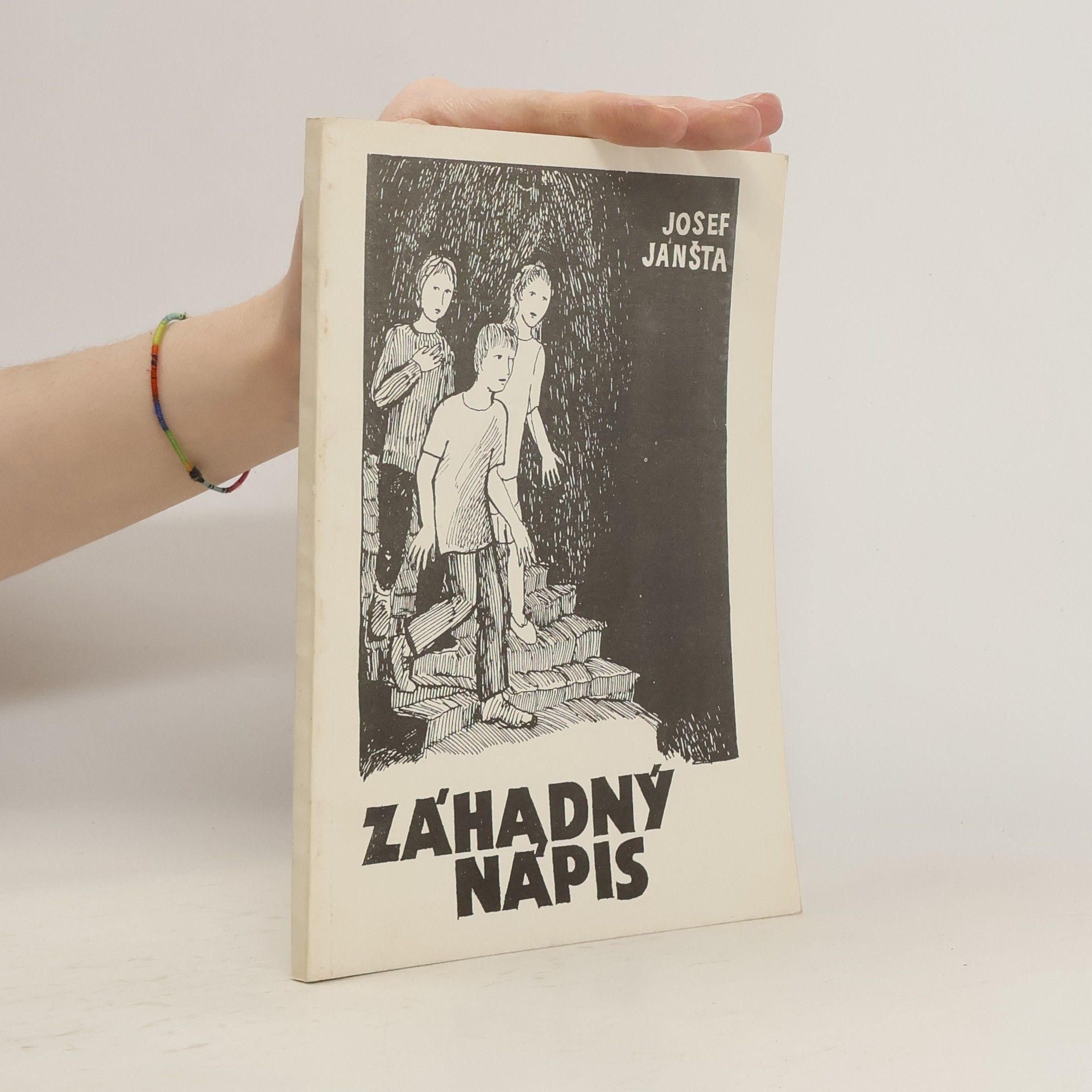 Josef Janšta Záhadný nápis